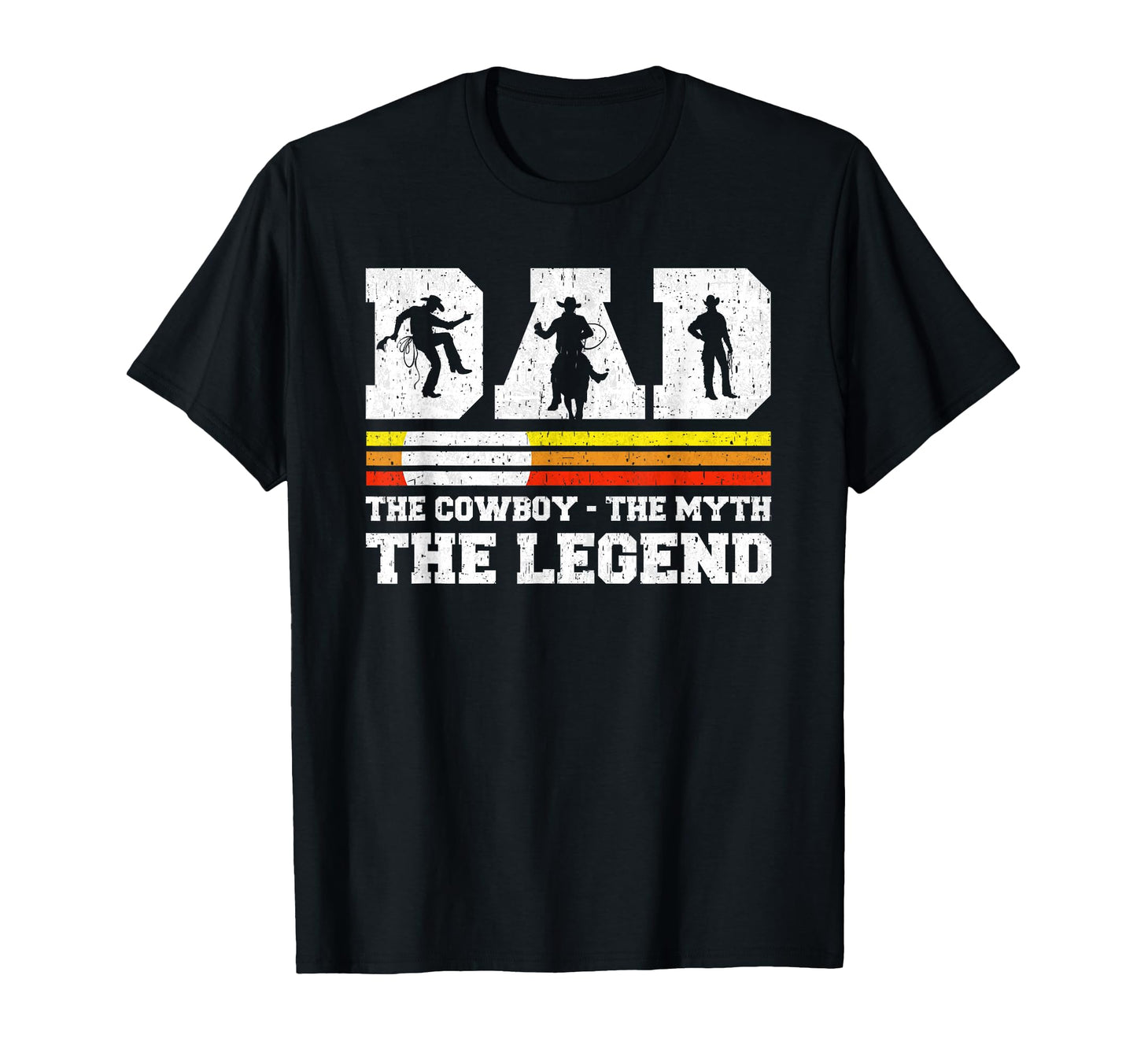 Dad Cowboy Myth Legend Horse Dad Fathers Day T-Shirt - Graphic Print Unisex - T-Shirt, Sweatshirt, Hoodie