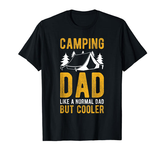 Camping Dad Like Normal Dad But T-Shirt - Aesthetic Graphic for Adults - T-Shirt, Sweatshirt, Hoodie