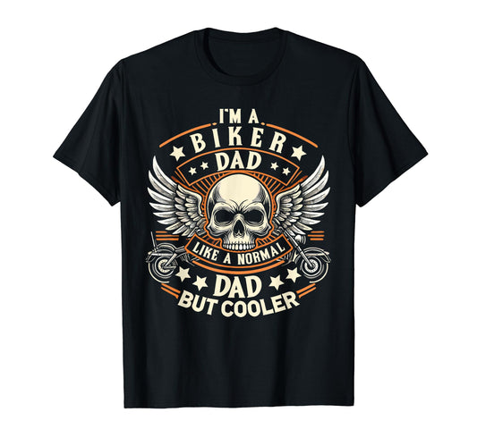 Biker Dad Normal Dad Cooler Motorcycle T-Shirt - Unique Graphic for Adults - T-Shirt, Sweatshirt, Hoodie