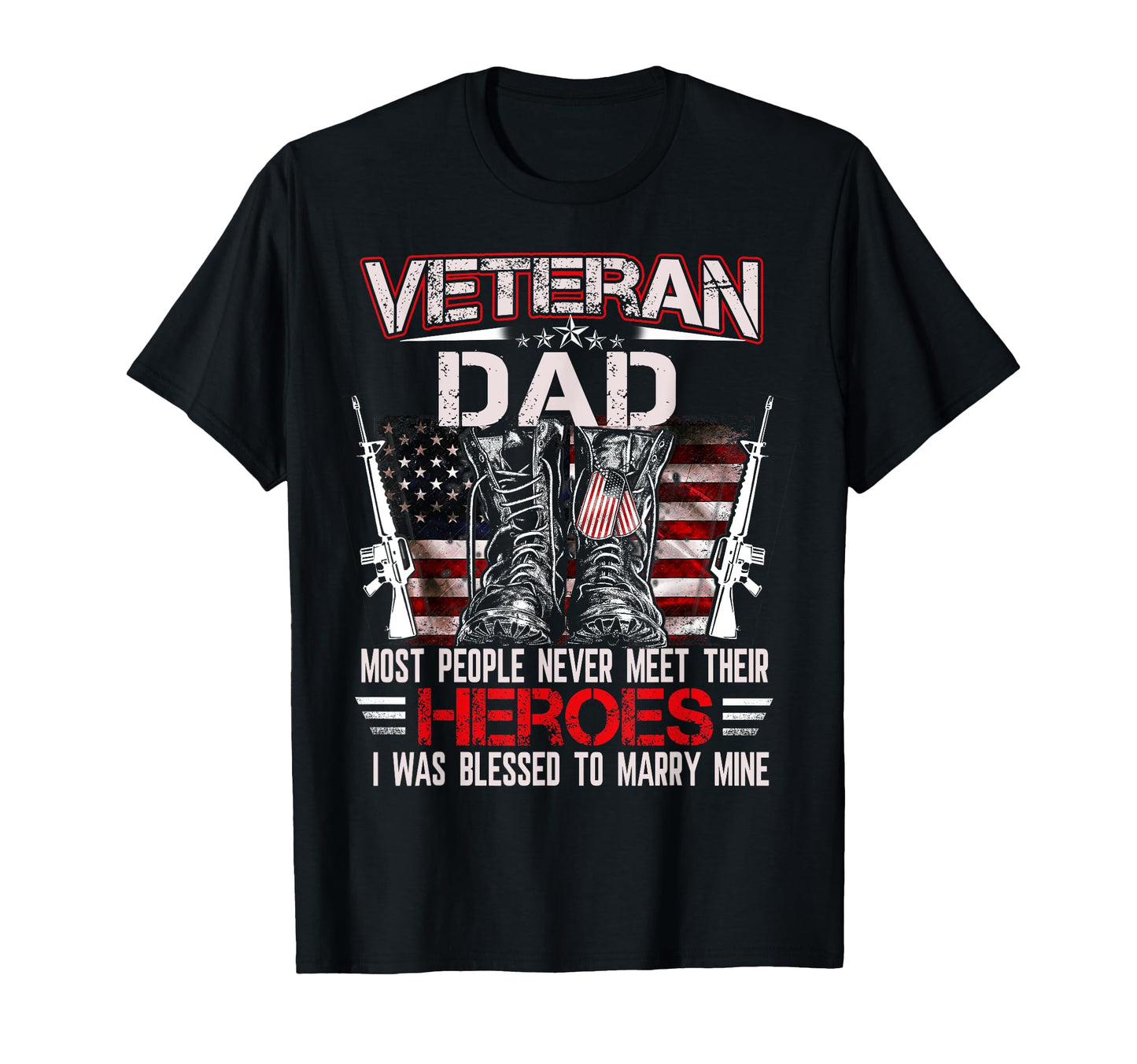 Military Veteran Dad Gifts Proud Mens T-Shirt - Trendy Graphic for Adults - T-Shirt, Sweatshirt, Hoodie