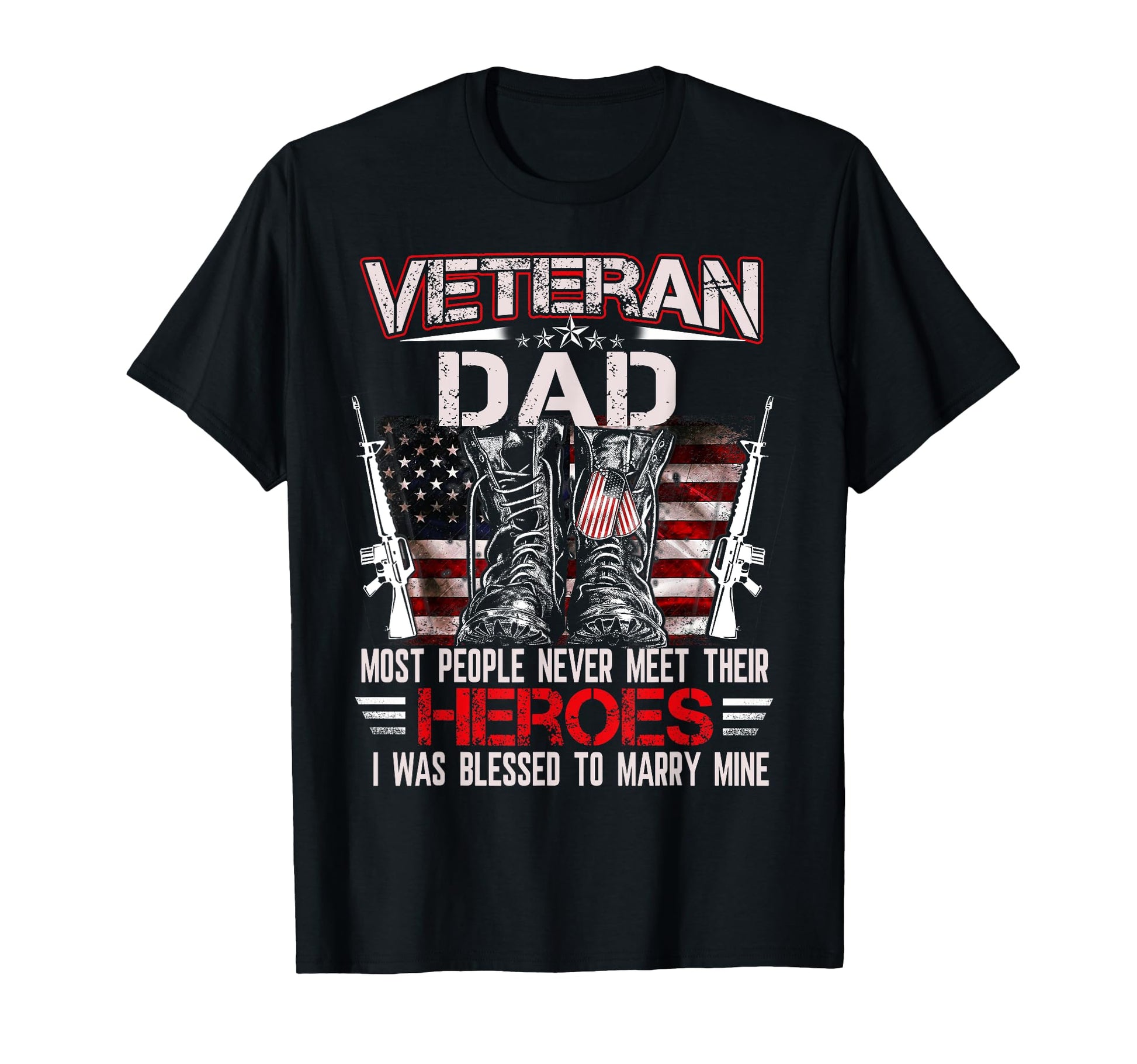 Military Veteran Dad Gifts Proud Mens T-Shirt - Trendy Graphic for Adults - T-Shirt, Sweatshirt, Hoodie