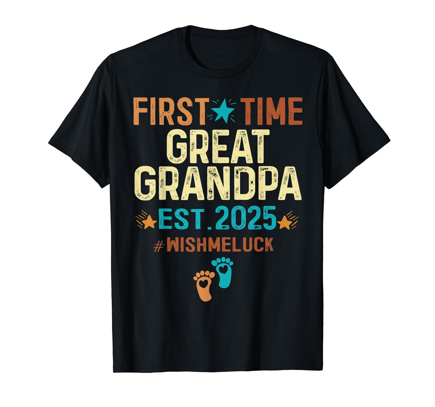 Promoted To Great Grandpa Est 2025 1St T-Shirt - Trendy Graphic Men Women - T-Shirt, Sweatshirt, Hoodie