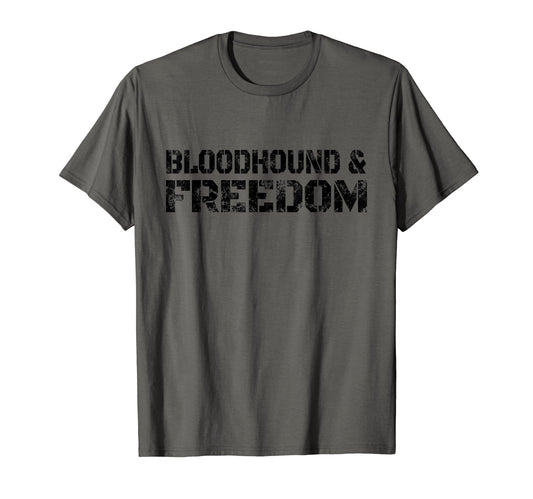 Bloodhound Freedom Usa Military T-Shirt - Fun Novelty Design Men Women - T-Shirt, Sweatshirt, Hoodie