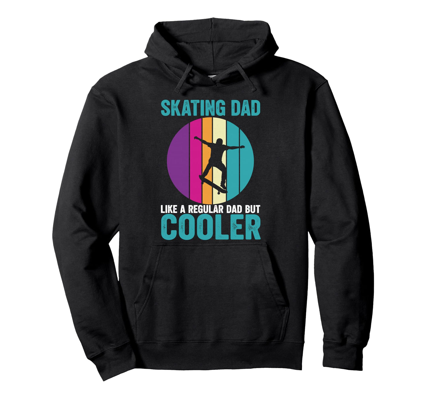 Skating Dad Like Regular Dad But Cooler Hoodie - Minimalist Print Unisex - T-Shirt, Sweatshirt, Hoodie