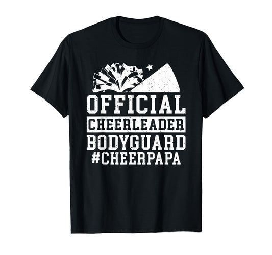 Cheerleader Bodyguard Cheer Papa T-Shirt - Minimalist Print Men Women - T-Shirt, Sweatshirt, Hoodie