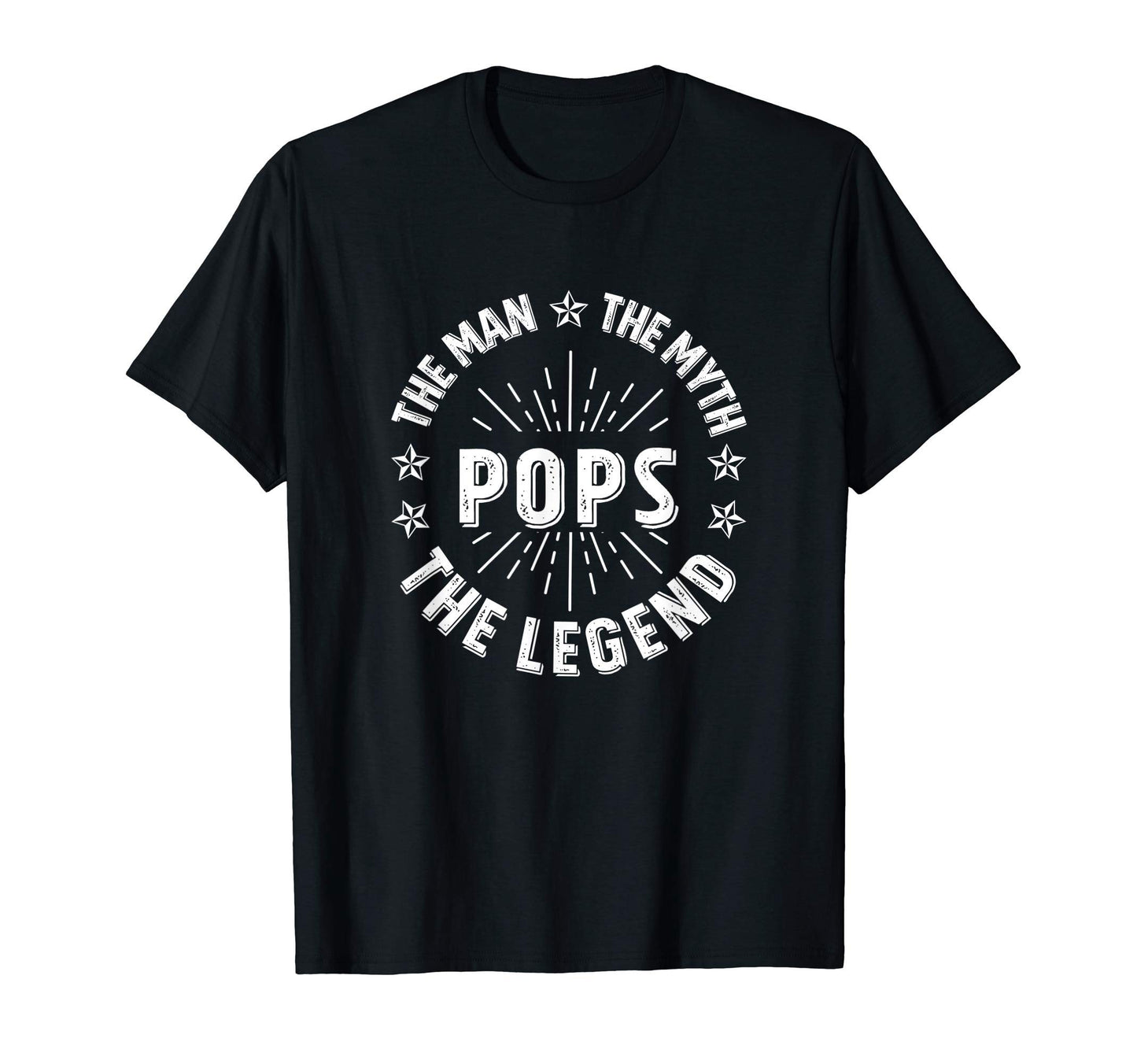 Dad Pops Myth Legend Grandfather Dads T-Shirt - Novelty Apparel Men Women - T-Shirt, Sweatshirt, Hoodie