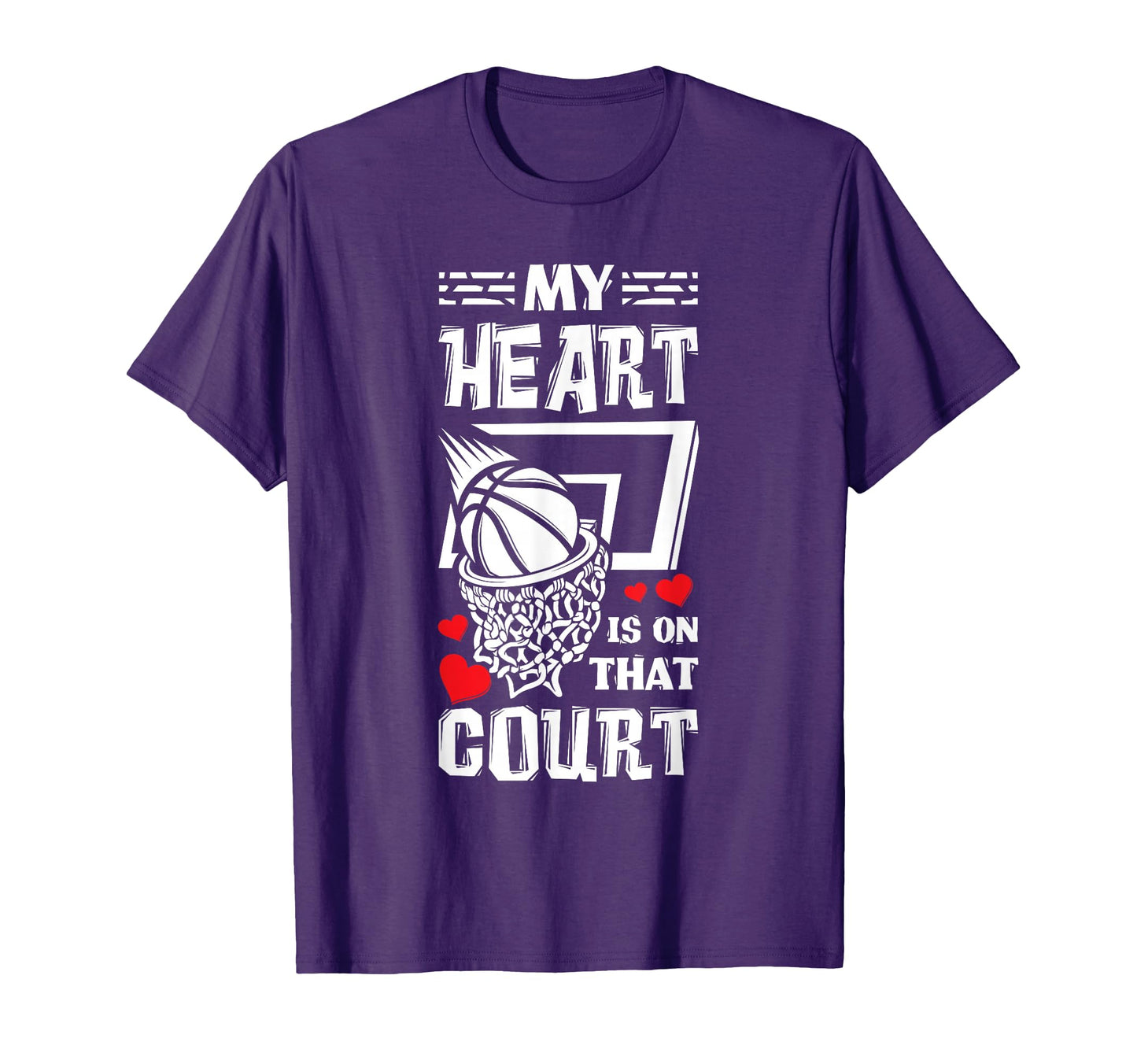 My Heart Is That Court Mom Dad Basketball T-Shirt - Unique Graphic Unisex - T-Shirt, Sweatshirt, Hoodie
