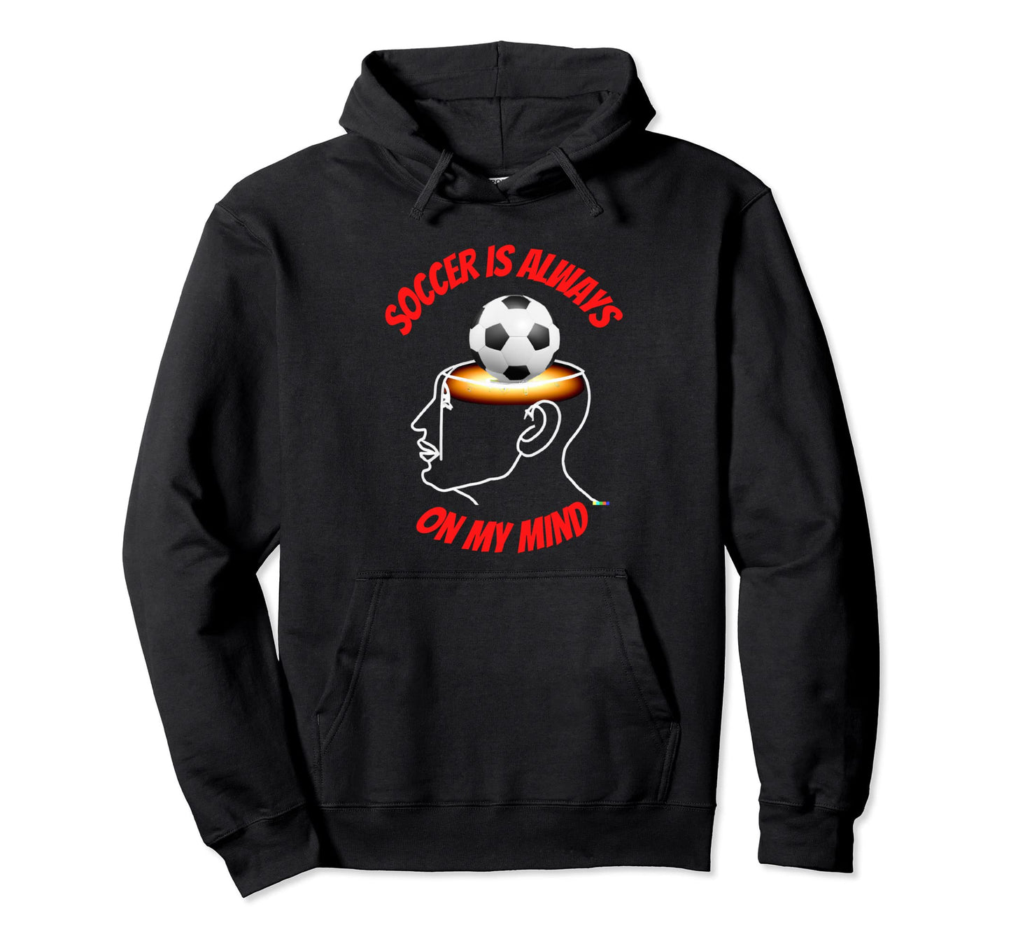 Funny Soccer Mom Soccer Dad Soccer Hoodie - Casual Everyday Wear Unisex - T-Shirt, Sweatshirt, Hoodie
