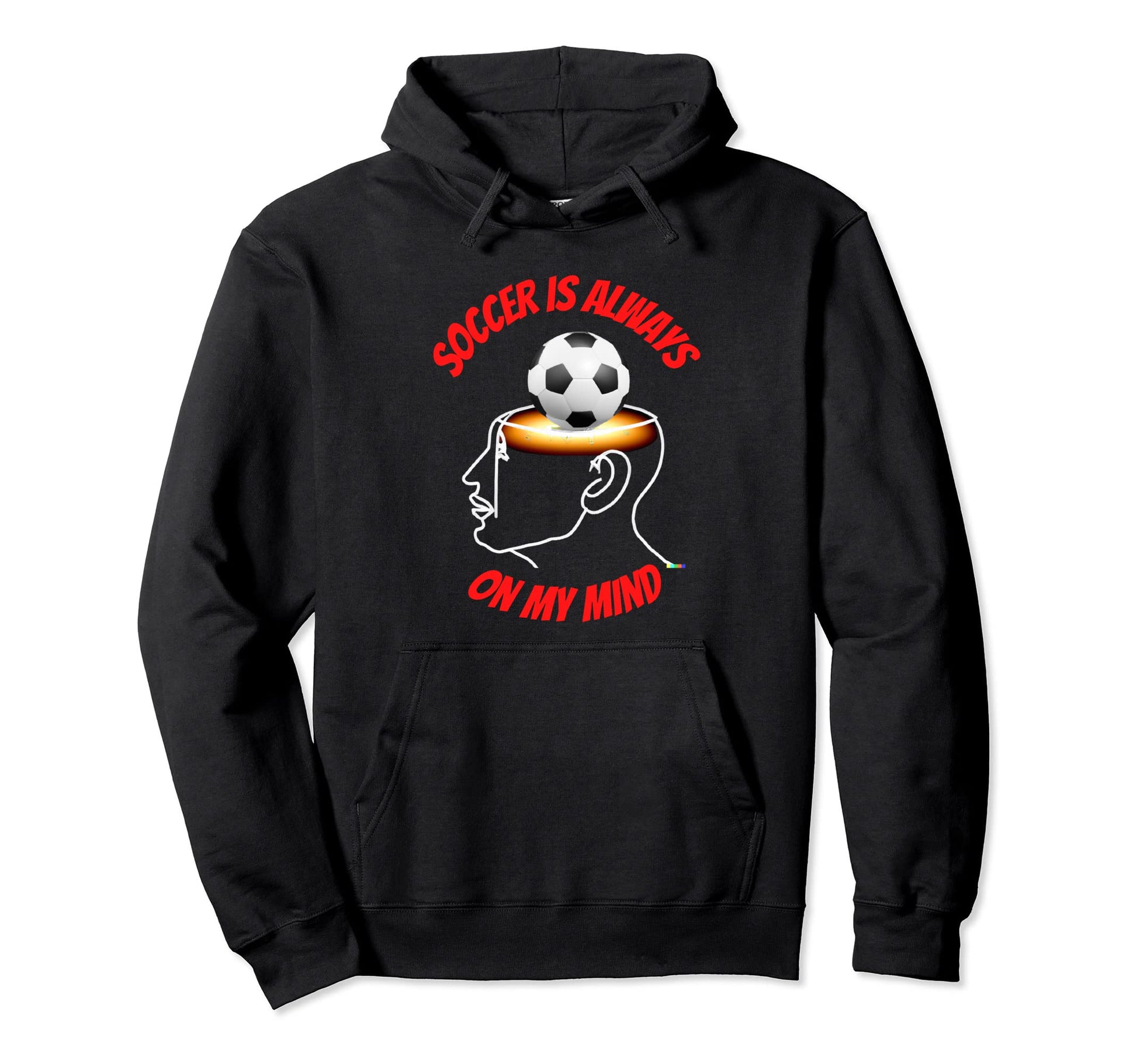 Funny Soccer Mom Soccer Dad Soccer Hoodie - Casual Everyday Wear Unisex - T-Shirt, Sweatshirt, Hoodie