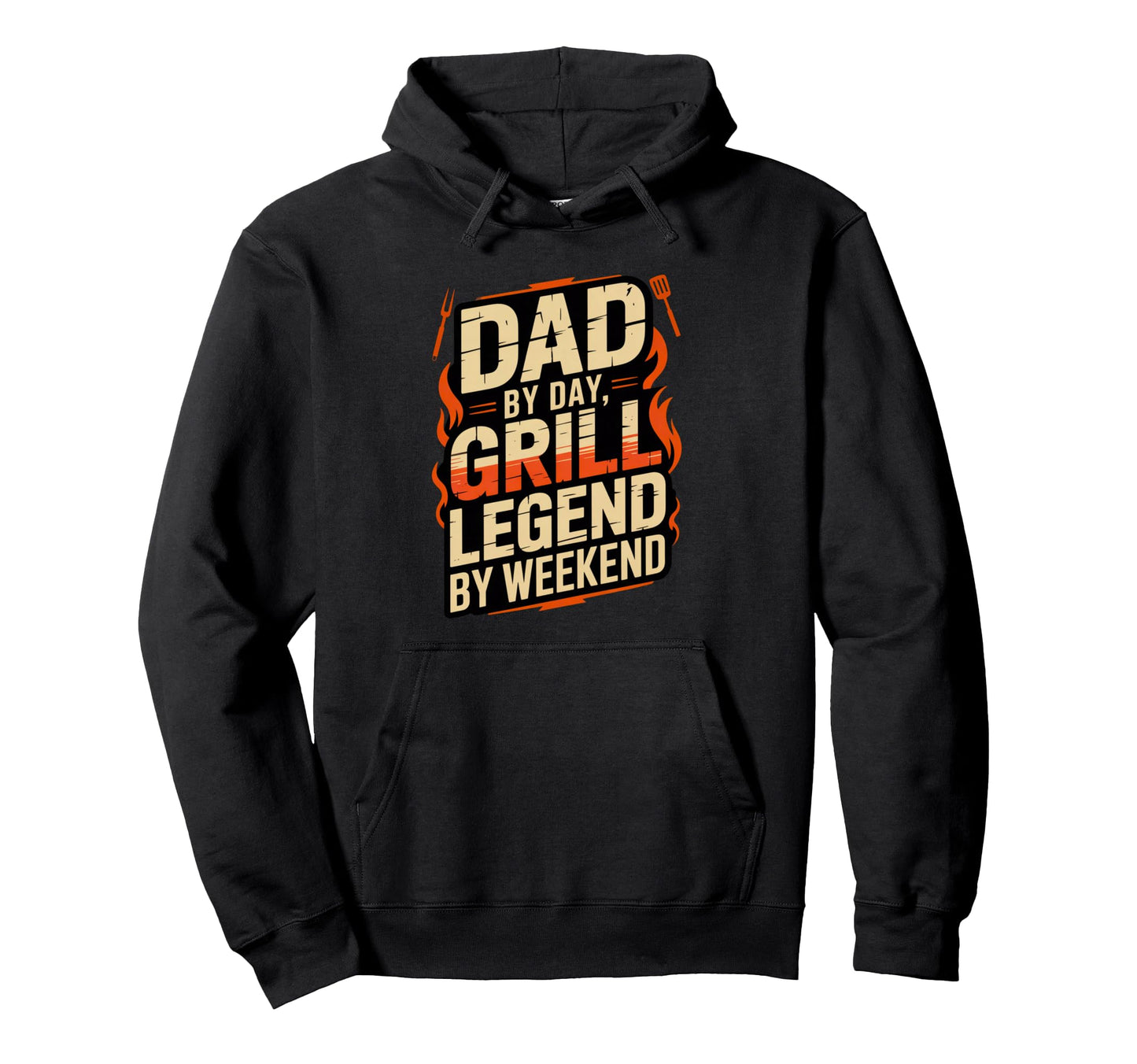 Dad Day Grill Legend Weekend Funny Bbq Hoodie - Custom Art Print Men Women - T-Shirt, Sweatshirt, Hoodie