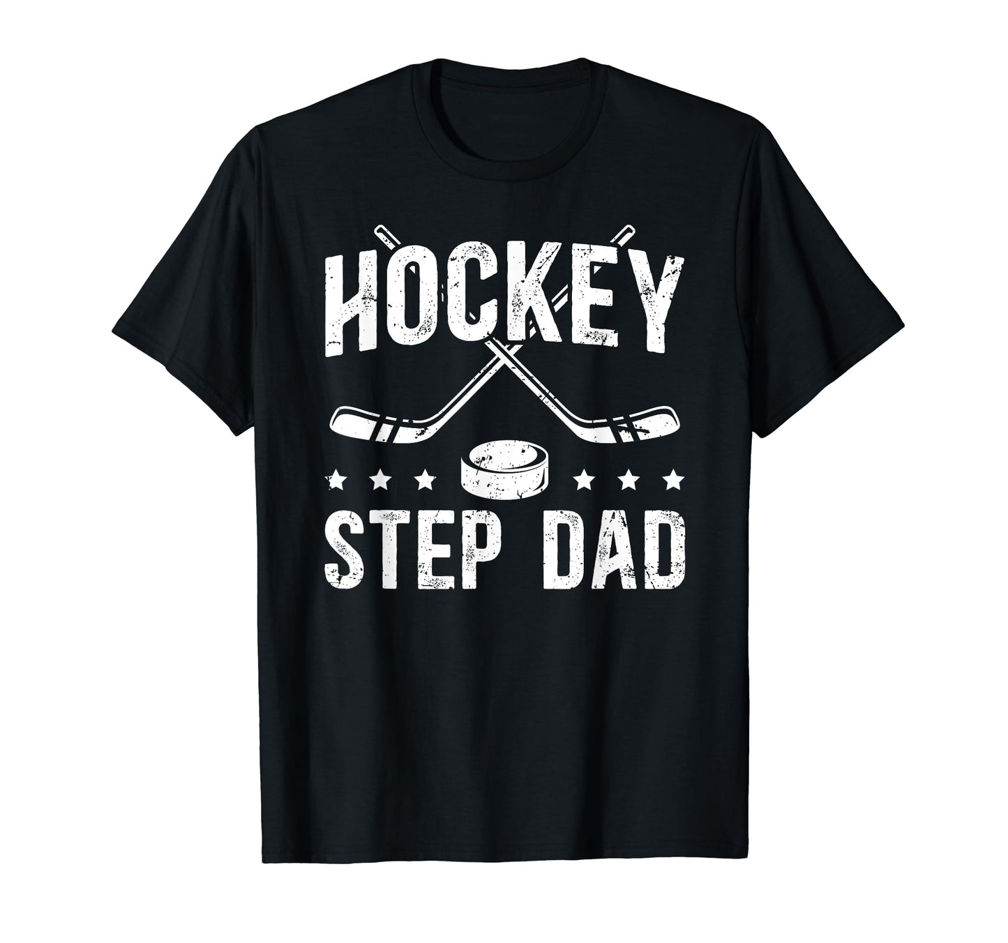 Hockey Step Dad Hockey Player Step T-Shirt - Graphic Print for Adults - T-Shirt, Sweatshirt, Hoodie