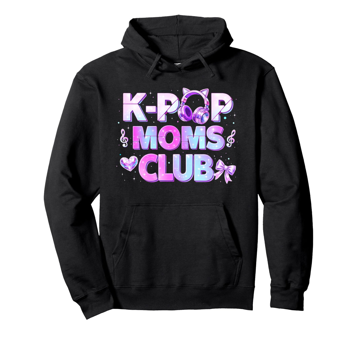 K Pop Moms Club K Pop Mothers Day Hoodie - Streetwear Style for Adults - T-Shirt, Sweatshirt, Hoodie