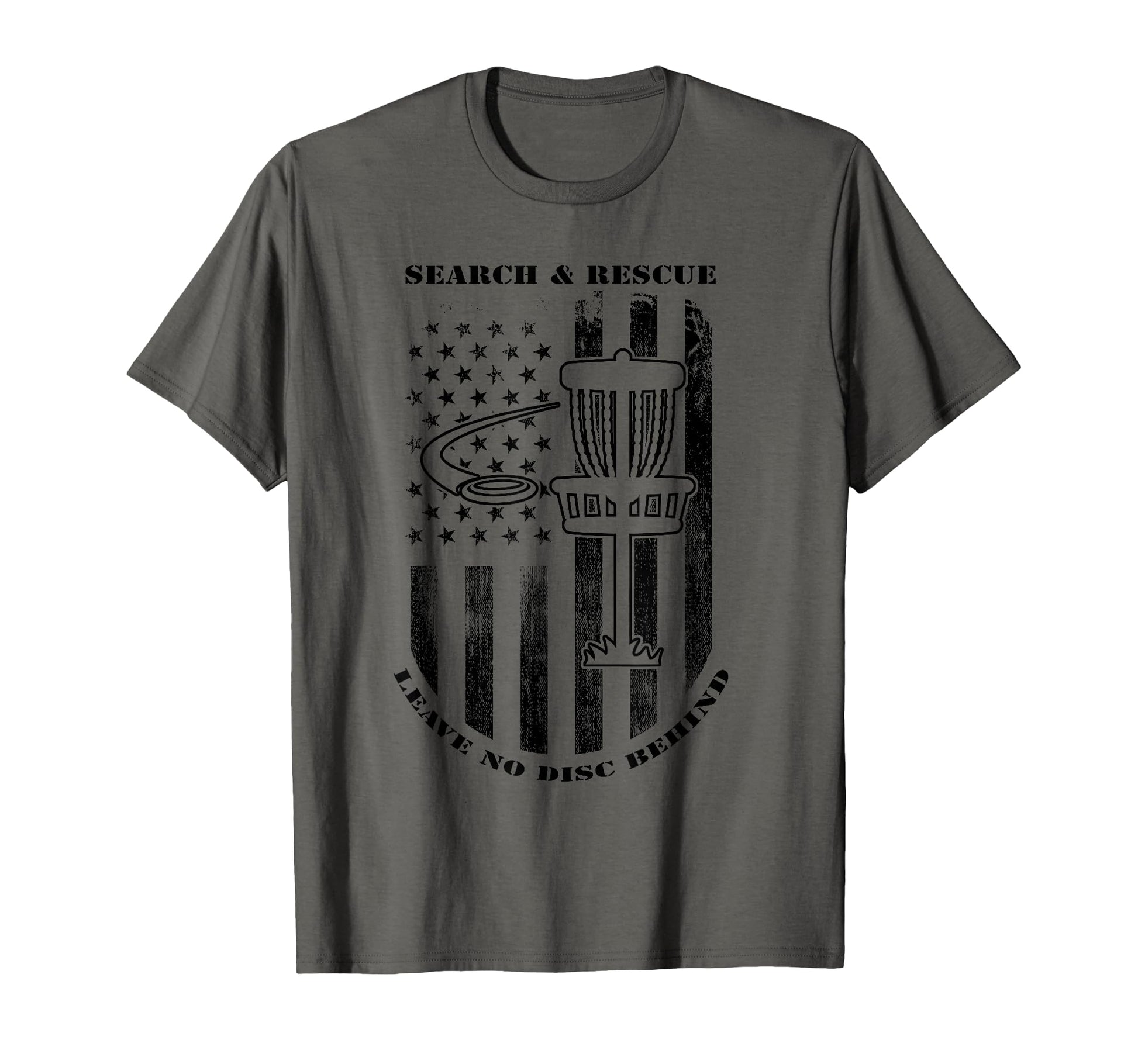 Disc Golf Search Rescue Leave No Disc T-Shirt - Trendy Graphic Unisex - T-Shirt, Sweatshirt, Hoodie