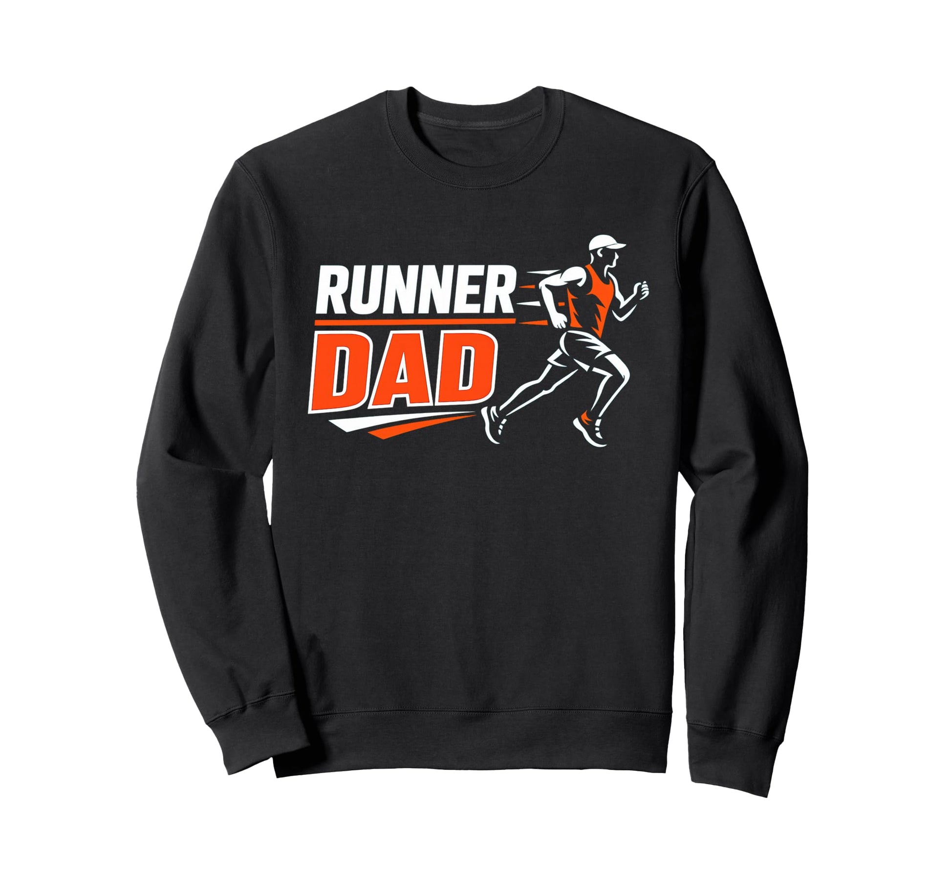 Runner Dad Running Lover Sports Sweatshirt - Novelty Apparel for Adults - T-Shirt, Sweatshirt, Hoodie
