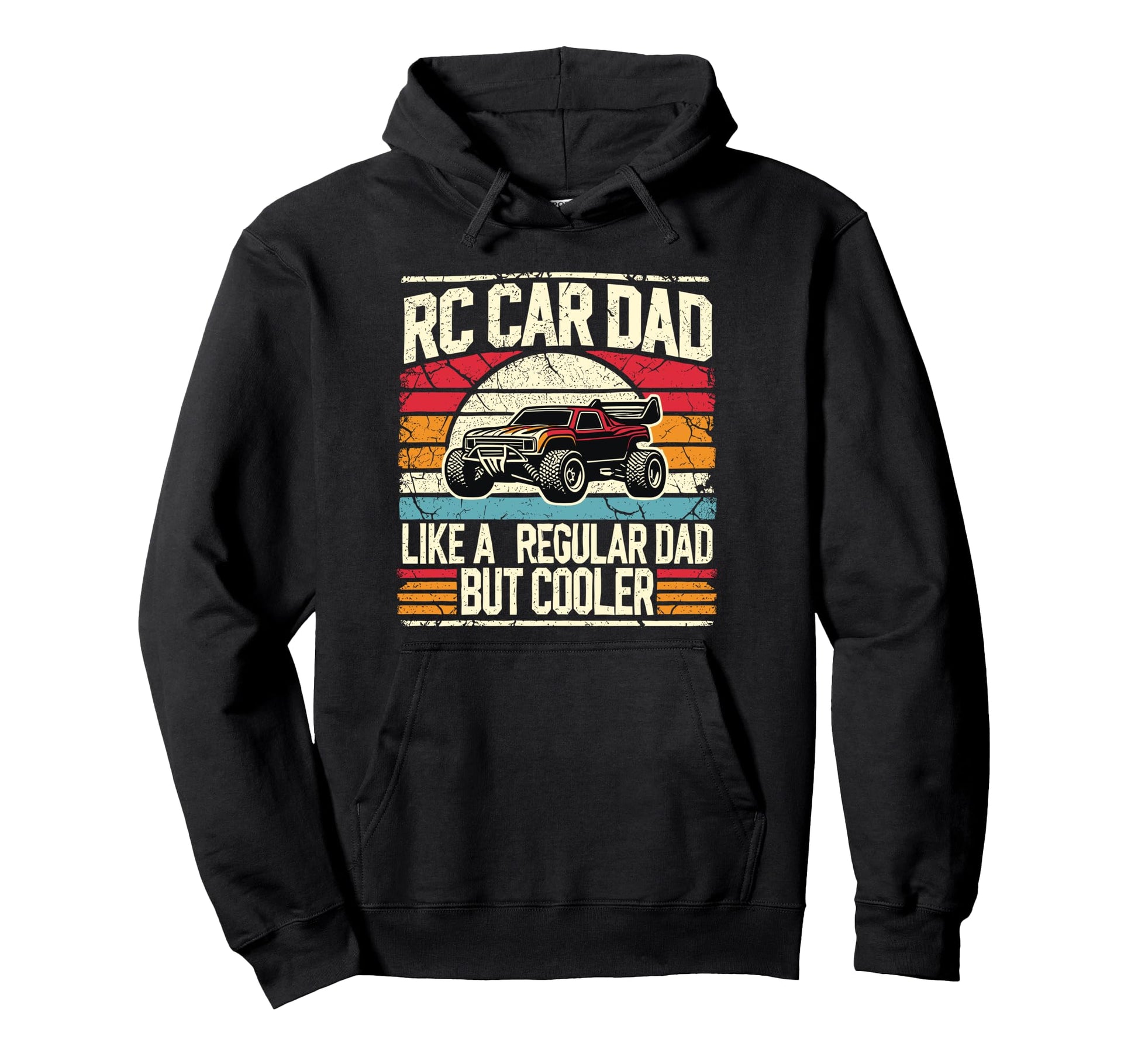 Rc Car Dad Cooler Funny Rc Cars Hoodie - Graphic Print for Adults - T-Shirt, Sweatshirt, Hoodie