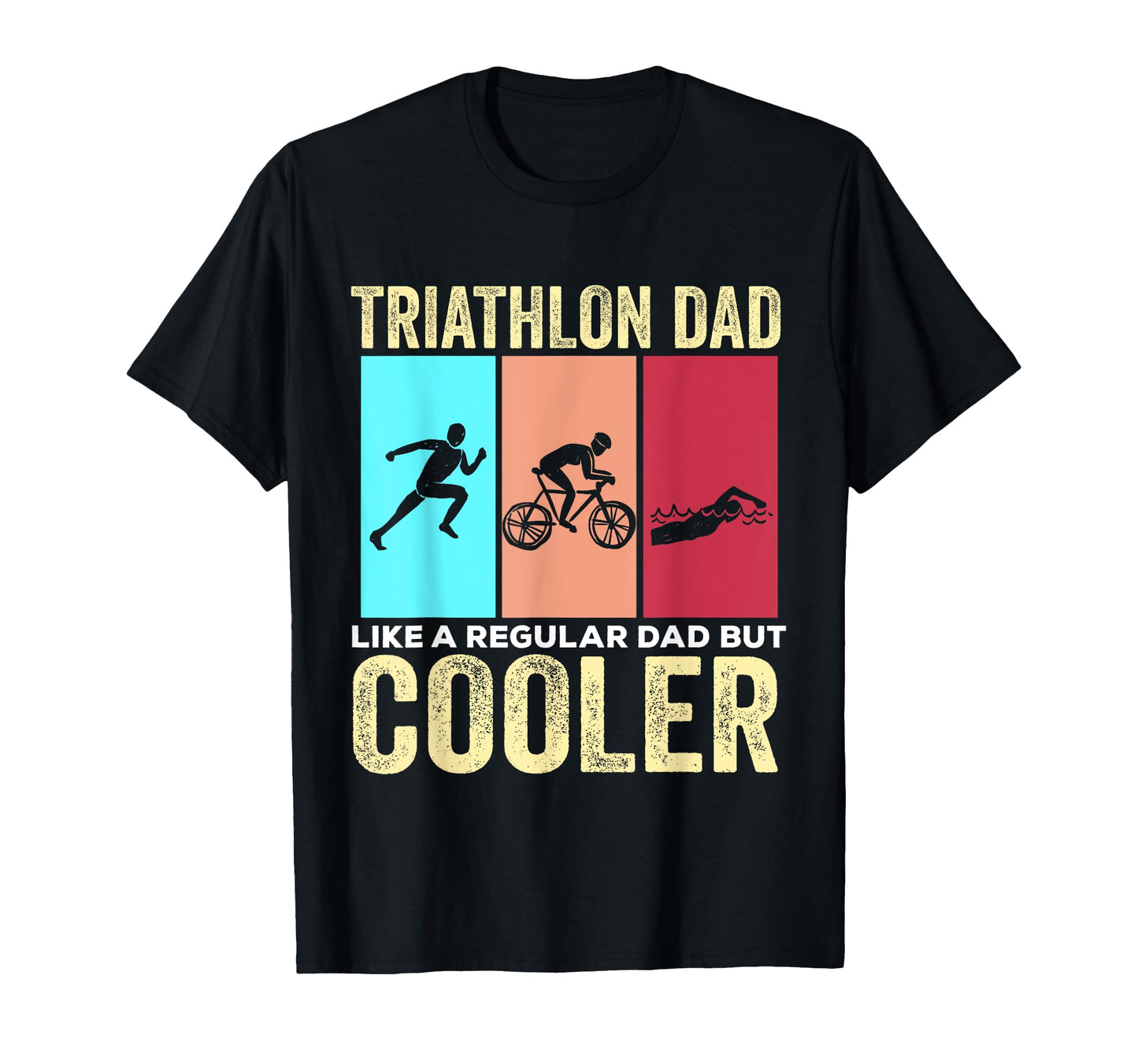 Funny Triathlon Dad Swim Bike Run T-Shirt - Minimalist Print for Adults - T-Shirt, Sweatshirt, Hoodie