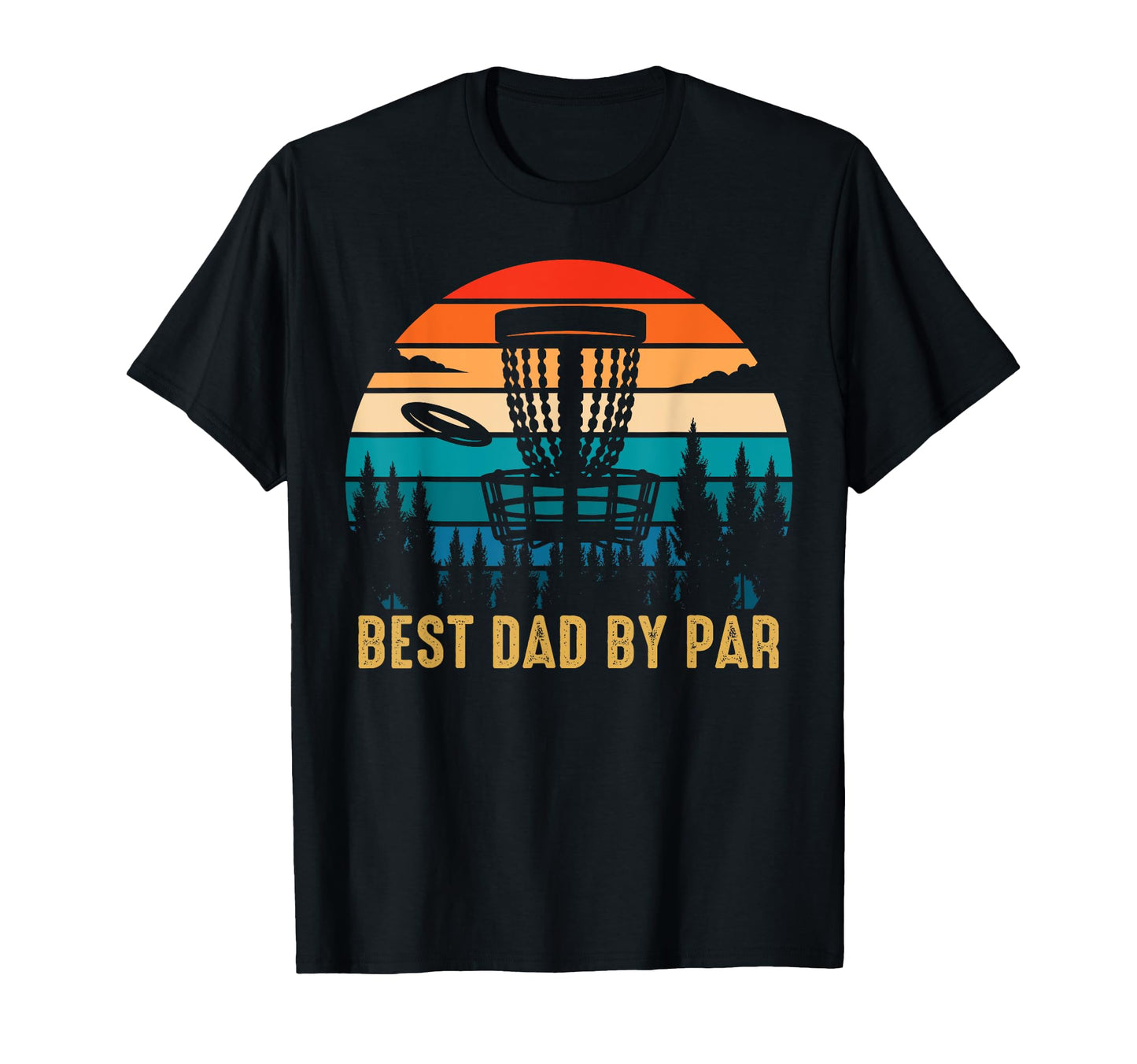 Best Dad Par Funny Disc Golfing Dad T-Shirt - Minimalist Print for Adults - T-Shirt, Sweatshirt, Hoodie