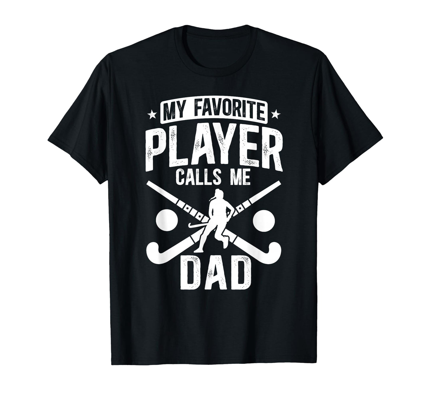 Field Hockey Dad Proud Dad Field Hockey T-Shirt - Custom Art Print Unisex - T-Shirt, Sweatshirt, Hoodie