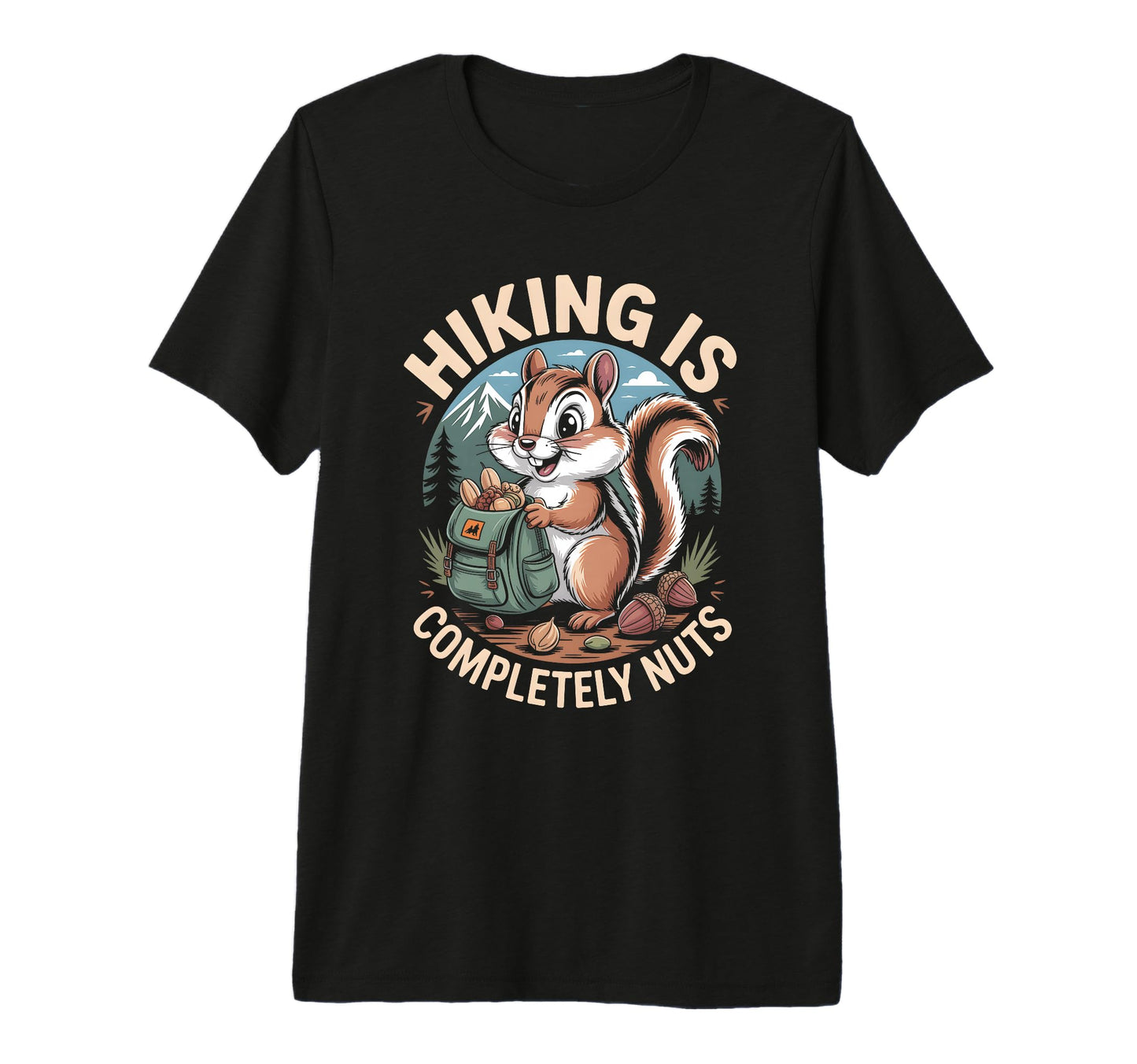 Funny Hiker Hikers Hiking Walking Jokes T-Shirt - Streetwear Style Unisex - T-Shirt, Sweatshirt, Hoodie