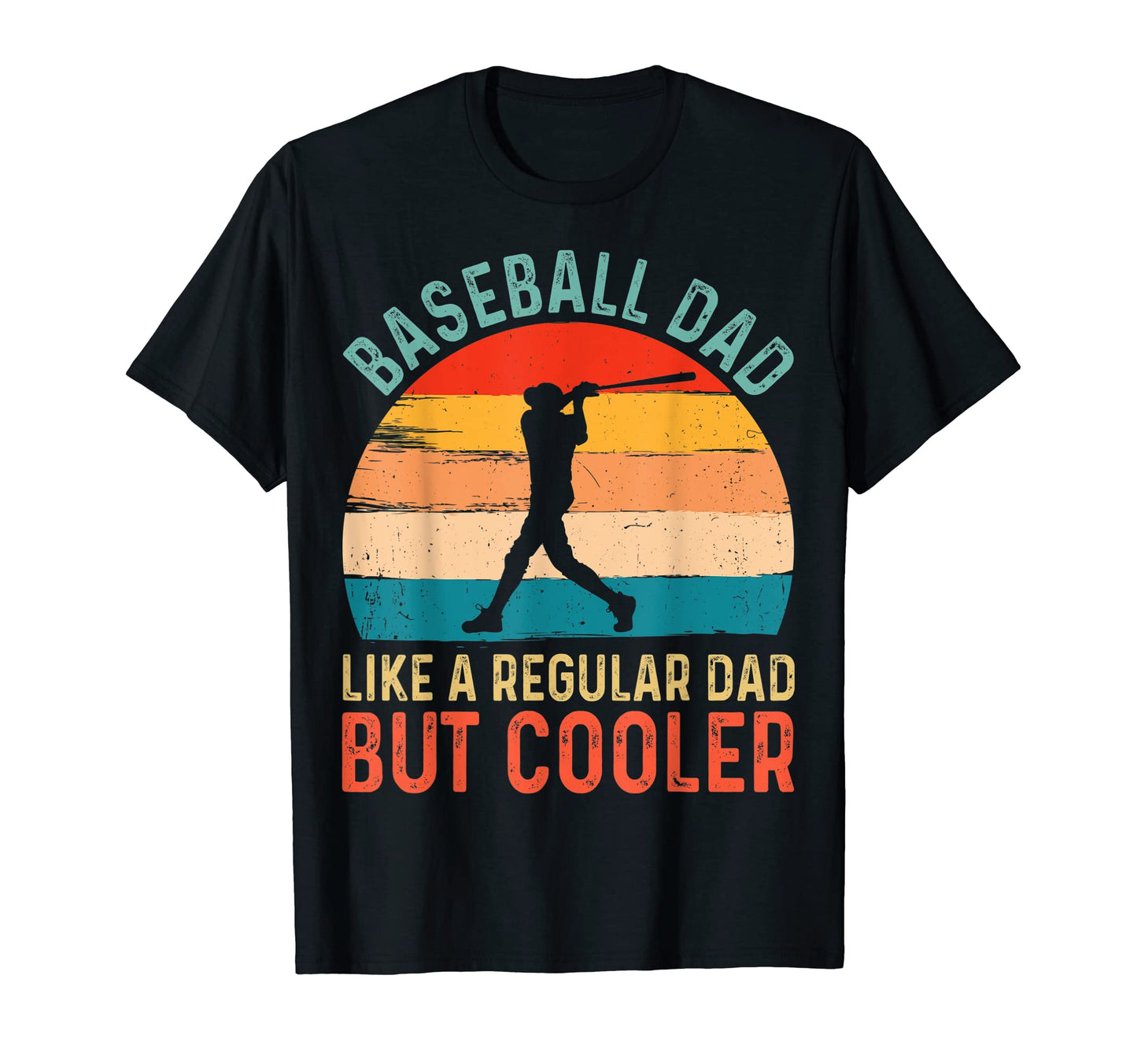 Baseball Dad Baseball Lover Fathers T-Shirt - Unique Graphic for Adults - T-Shirt, Sweatshirt, Hoodie