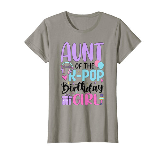 Aunt K Pop Birthday K Pop Birthday T-Shirt - Aesthetic Graphic for Adults - T-Shirt, Sweatshirt, Hoodie