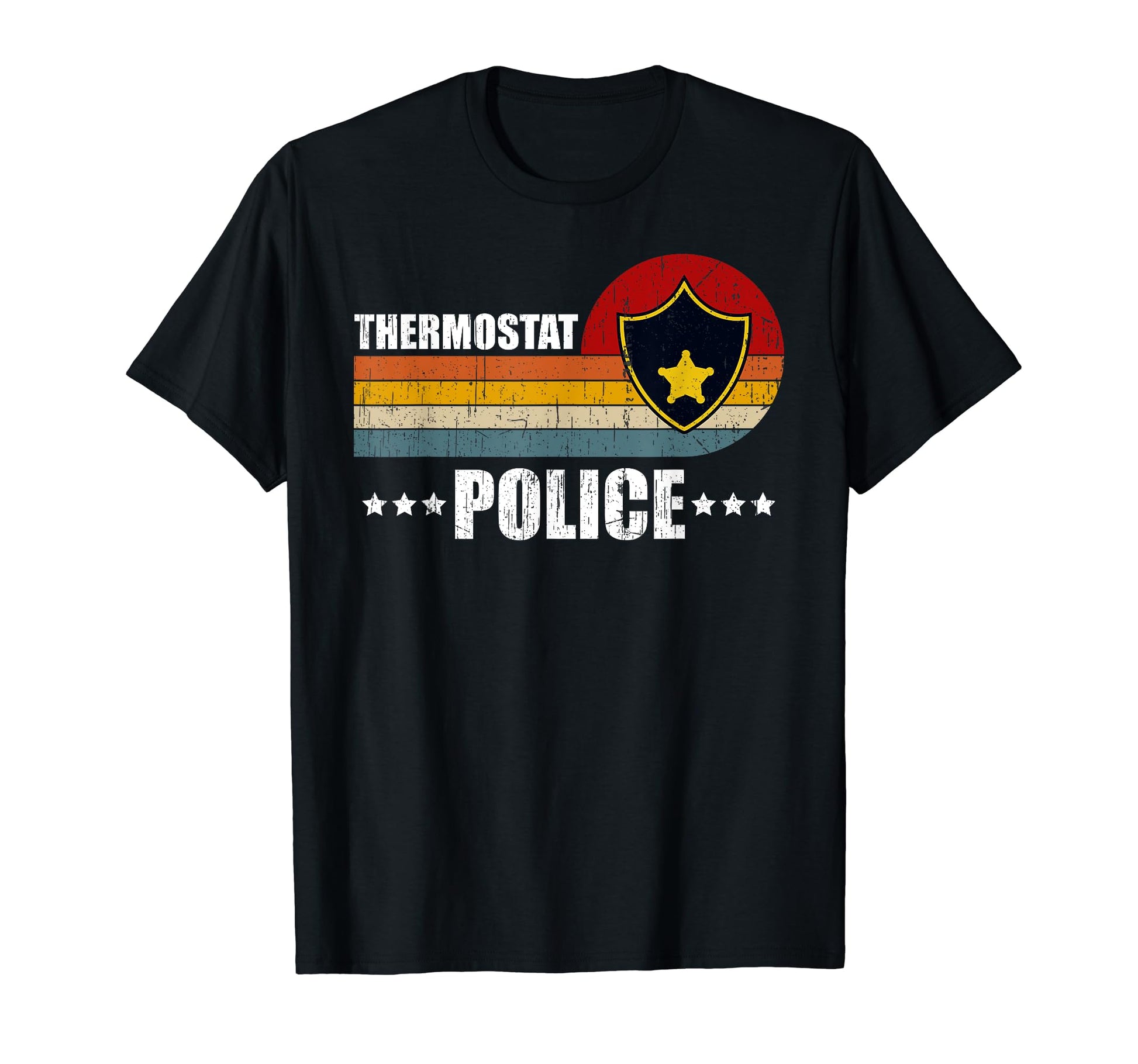 Thermostat Police Funny Dad Grandpa Hoodie - Streetwear Style Men Women - T-Shirt, Sweatshirt, Hoodie