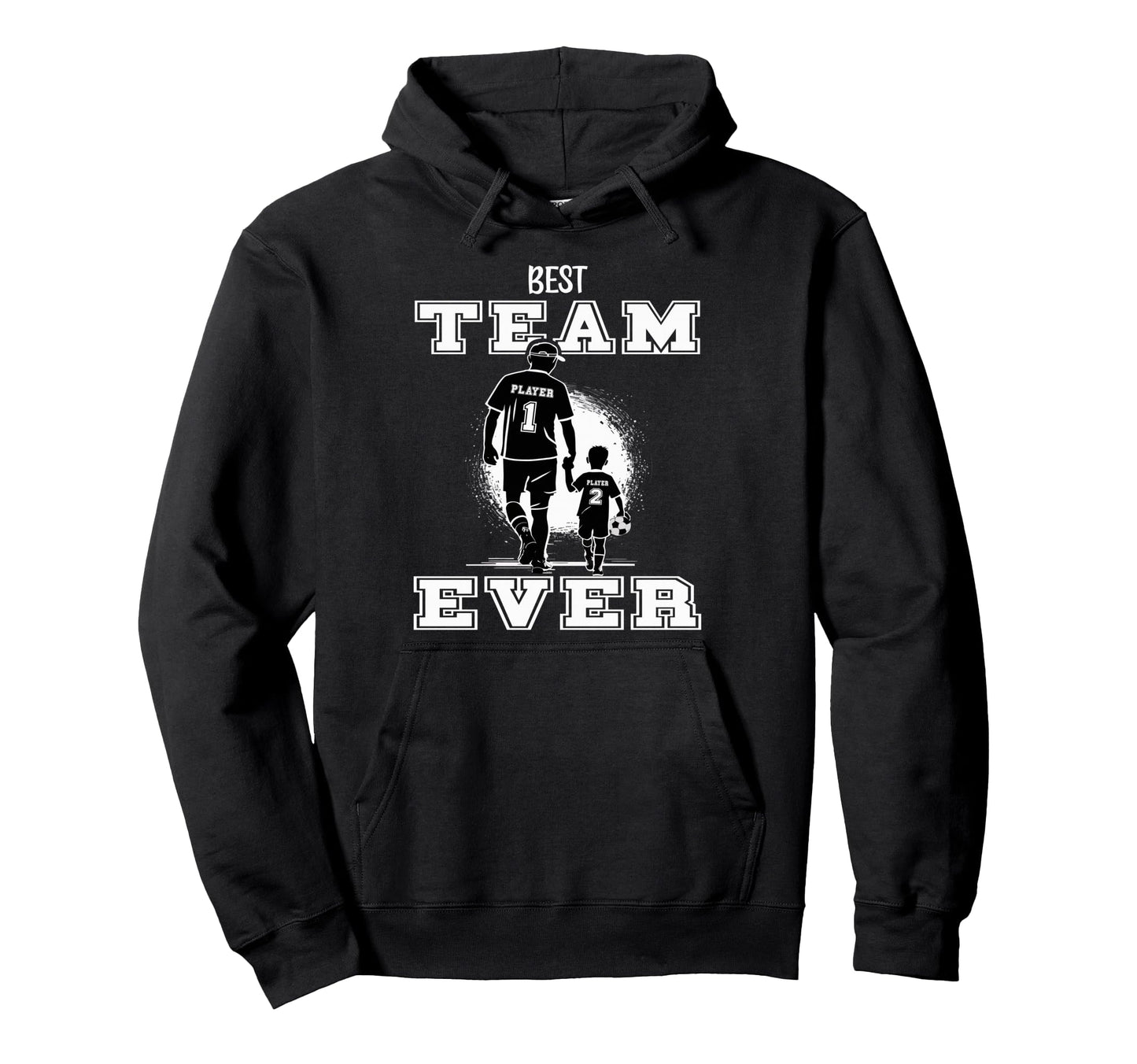 Soccer Dad Best Team Ever Fathers Day Hoodie - Streetwear Style Men Women - T-Shirt, Sweatshirt, Hoodie