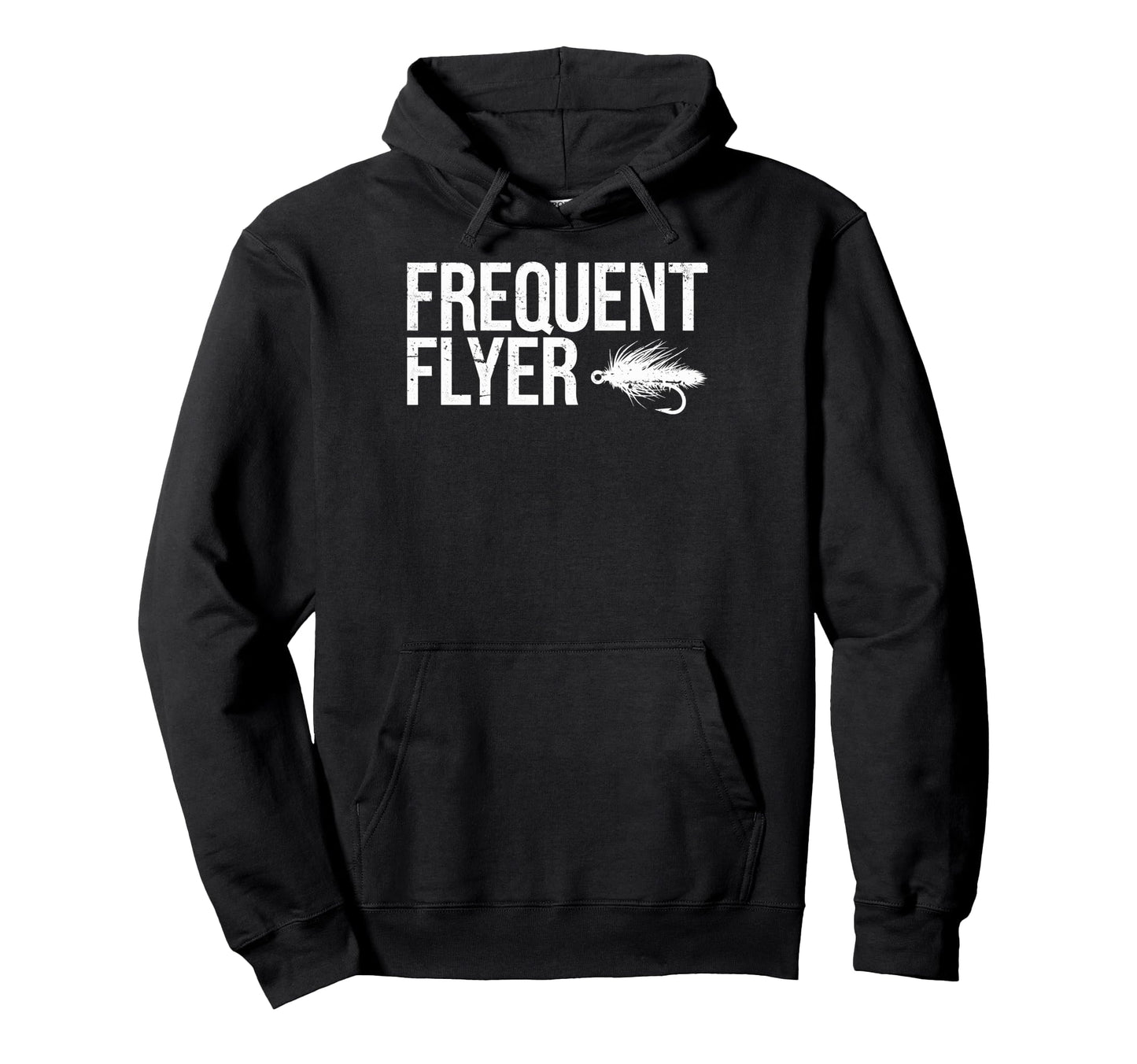 Fly Fishing Frequent Flyer Fish Hook Hoodie - Unique Graphic Unisex - T-Shirt, Sweatshirt, Hoodie
