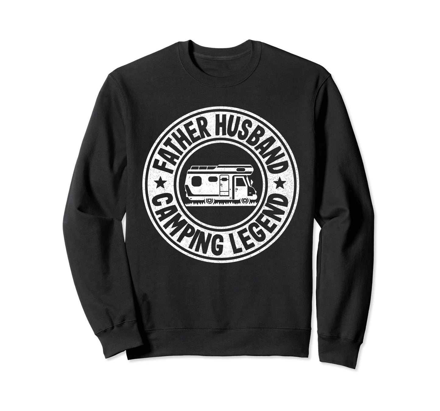 Father Husband Camping Legend Rv Sweatshirt - Trendy Graphic for Adults - T-Shirt, Sweatshirt, Hoodie