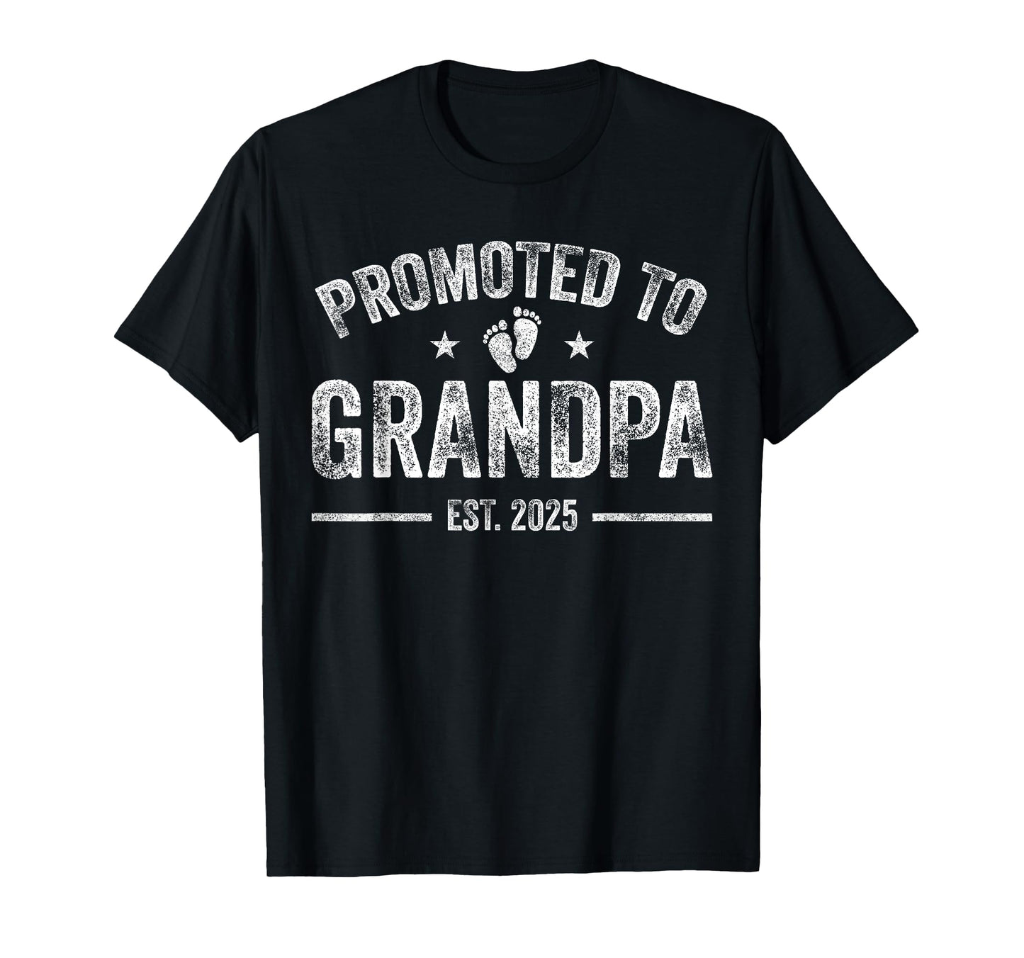 Promoted To Grandpa 2025 Soon To Be Sweatshirt - Graphic Print Unisex - T-Shirt, Sweatshirt, Hoodie
