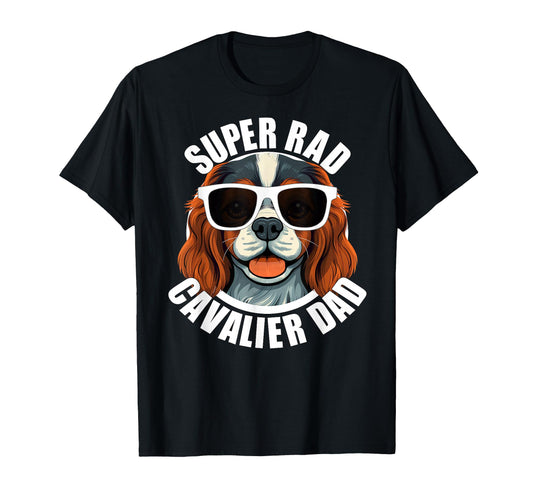Cavalier King Charles Spaniel Dad T-Shirt - Fun Novelty Design Unisex - T-Shirt, Sweatshirt, Hoodie