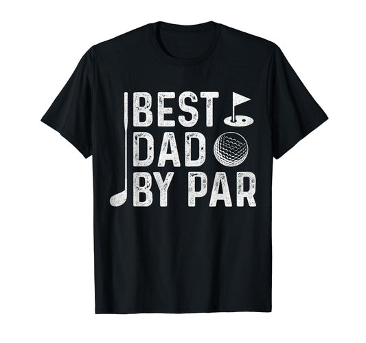 Best Dad Par Golfers Fathers Day T-Shirt - Aesthetic Graphic Men Women - T-Shirt, Sweatshirt, Hoodie
