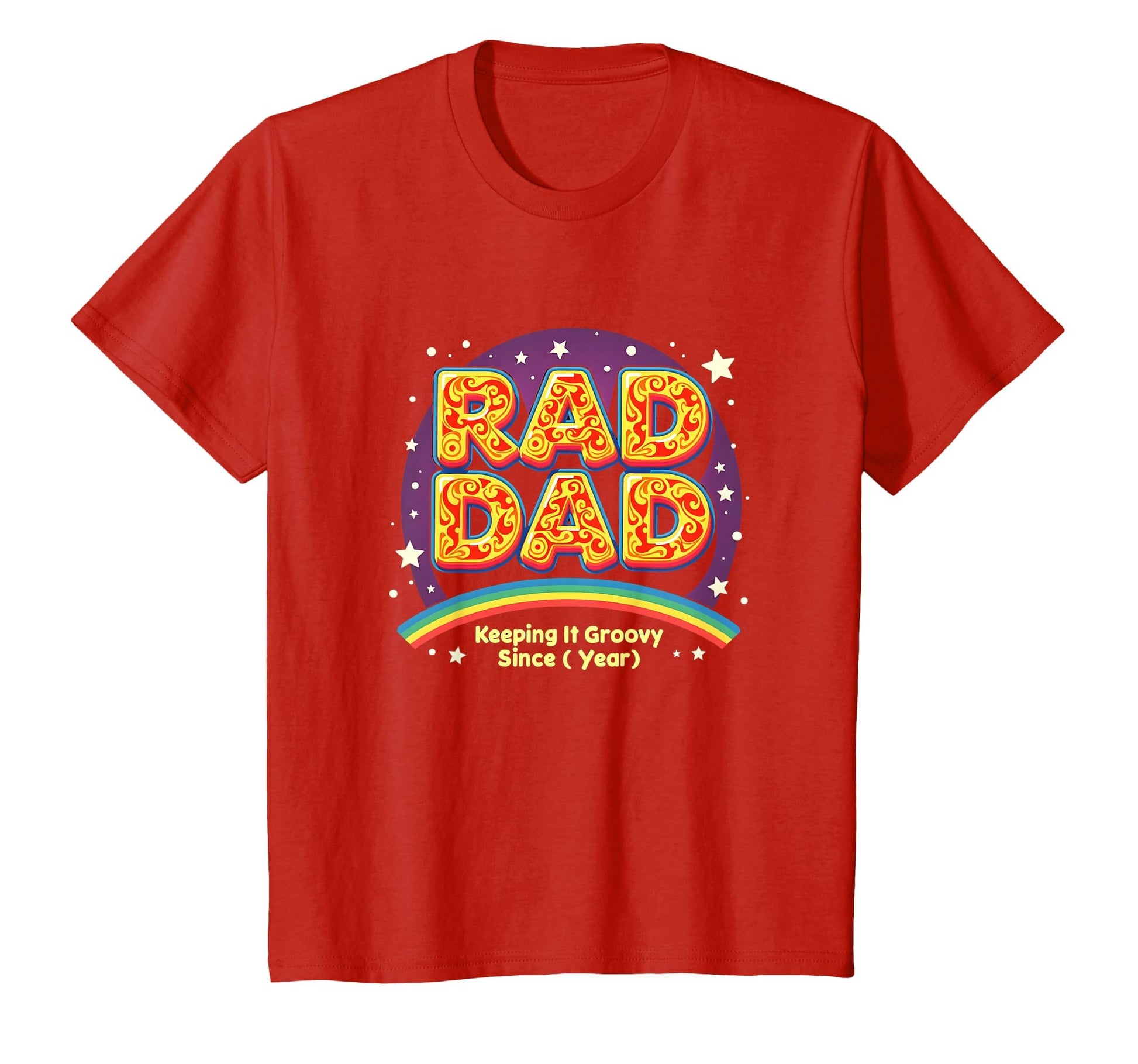 Groovy Dad Rad Dad Rainbow T-Shirt - Custom Art Print Men Women - T-Shirt, Sweatshirt, Hoodie