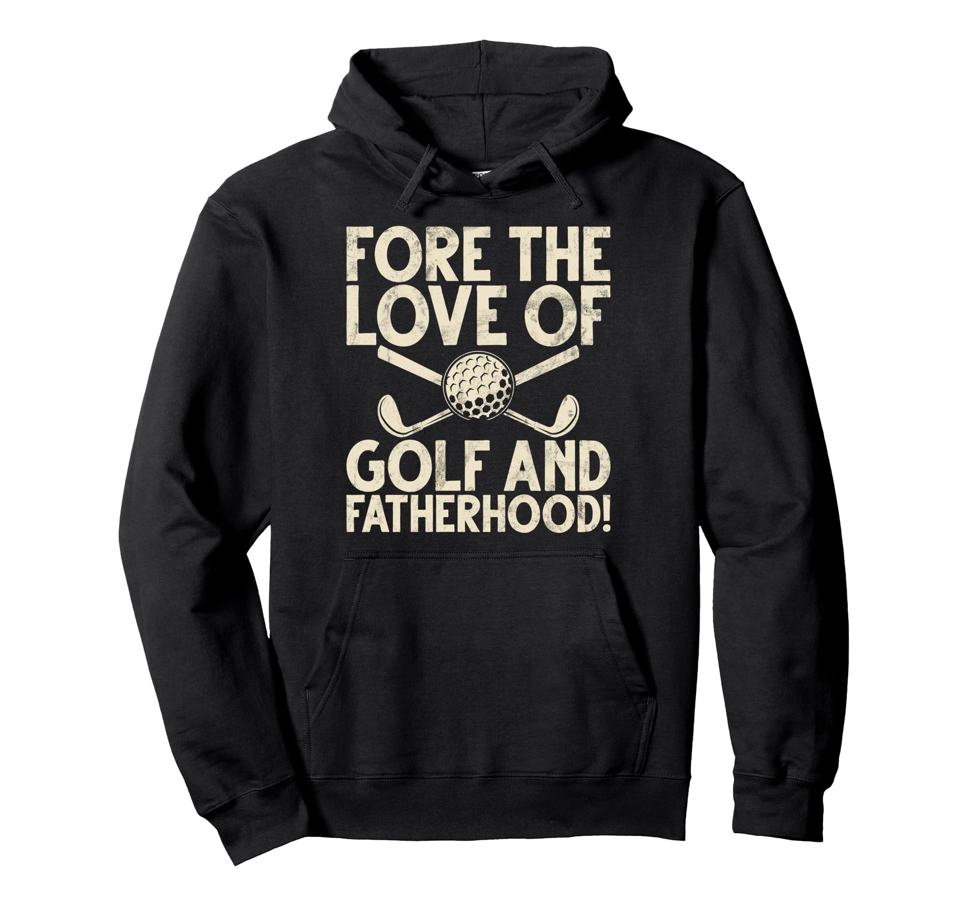 Fore Love Golf And Fatherhood Golf Dad Hoodie - Minimalist Print Men Women - T-Shirt, Sweatshirt, Hoodie