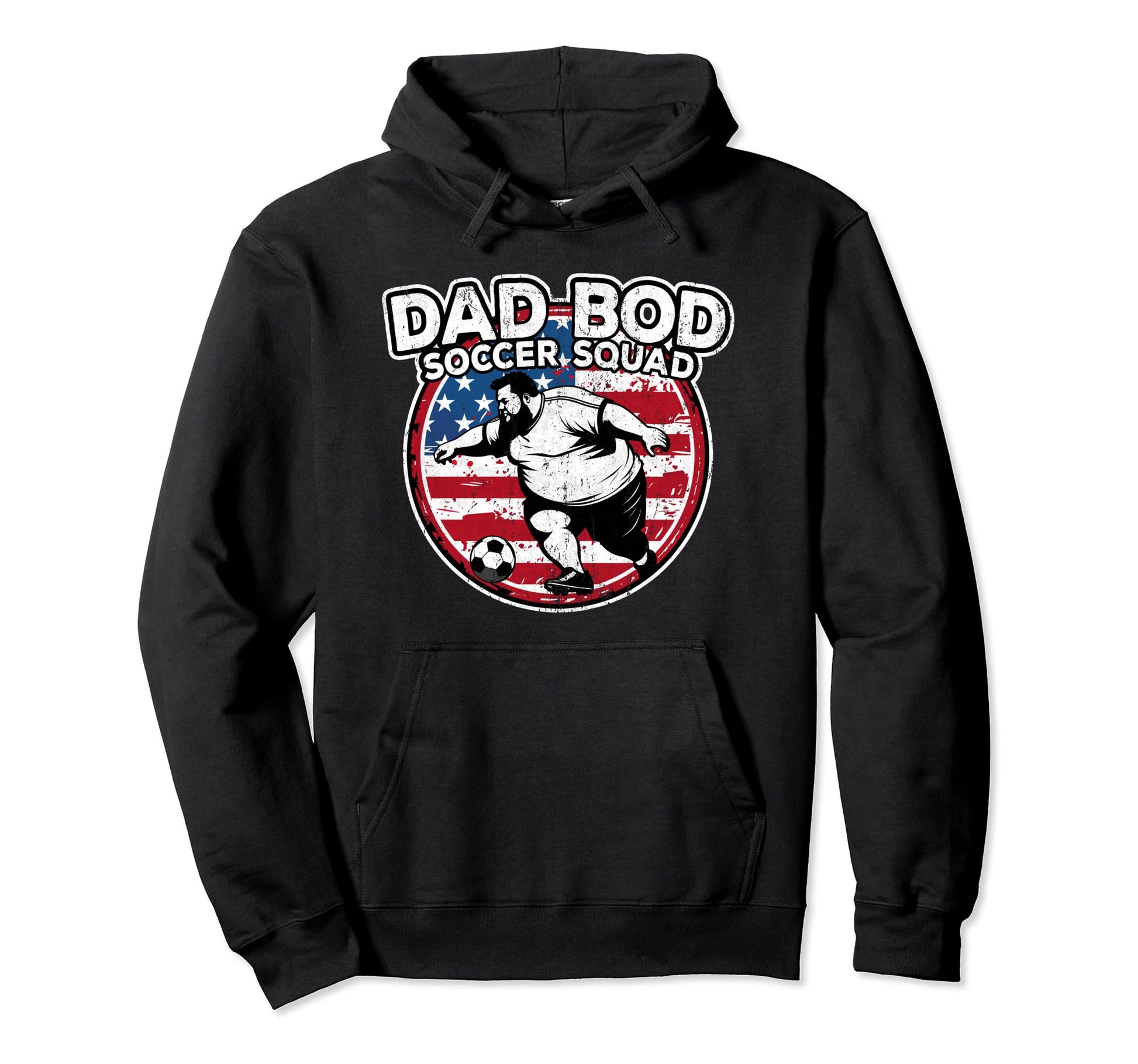 Dad Bod Soccer Squad Soccer Dad Us Flag Hoodie - Novelty Apparel Unisex - T-Shirt, Sweatshirt, Hoodie