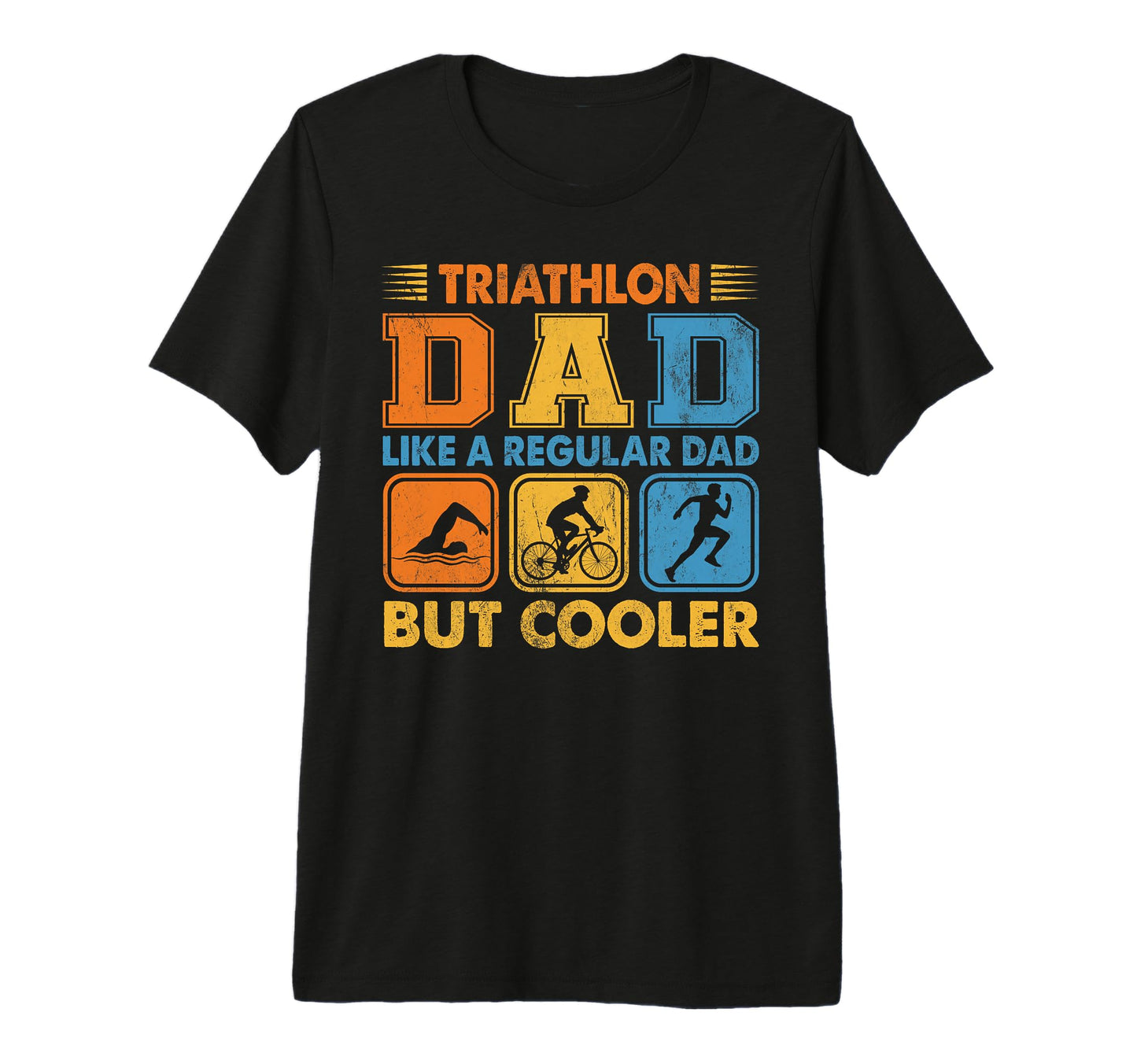 Mens Funny Triathlon Dad Triathletes T-Shirt - Novelty Apparel Men Women - T-Shirt, Sweatshirt, Hoodie