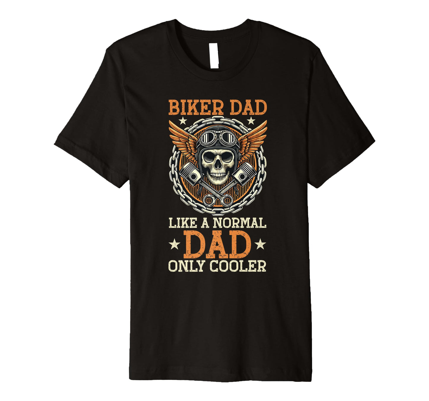 Biker Dad Like Normal Dad Only Cooler T-Shirt - Graphic Print Unisex - T-Shirt, Sweatshirt, Hoodie