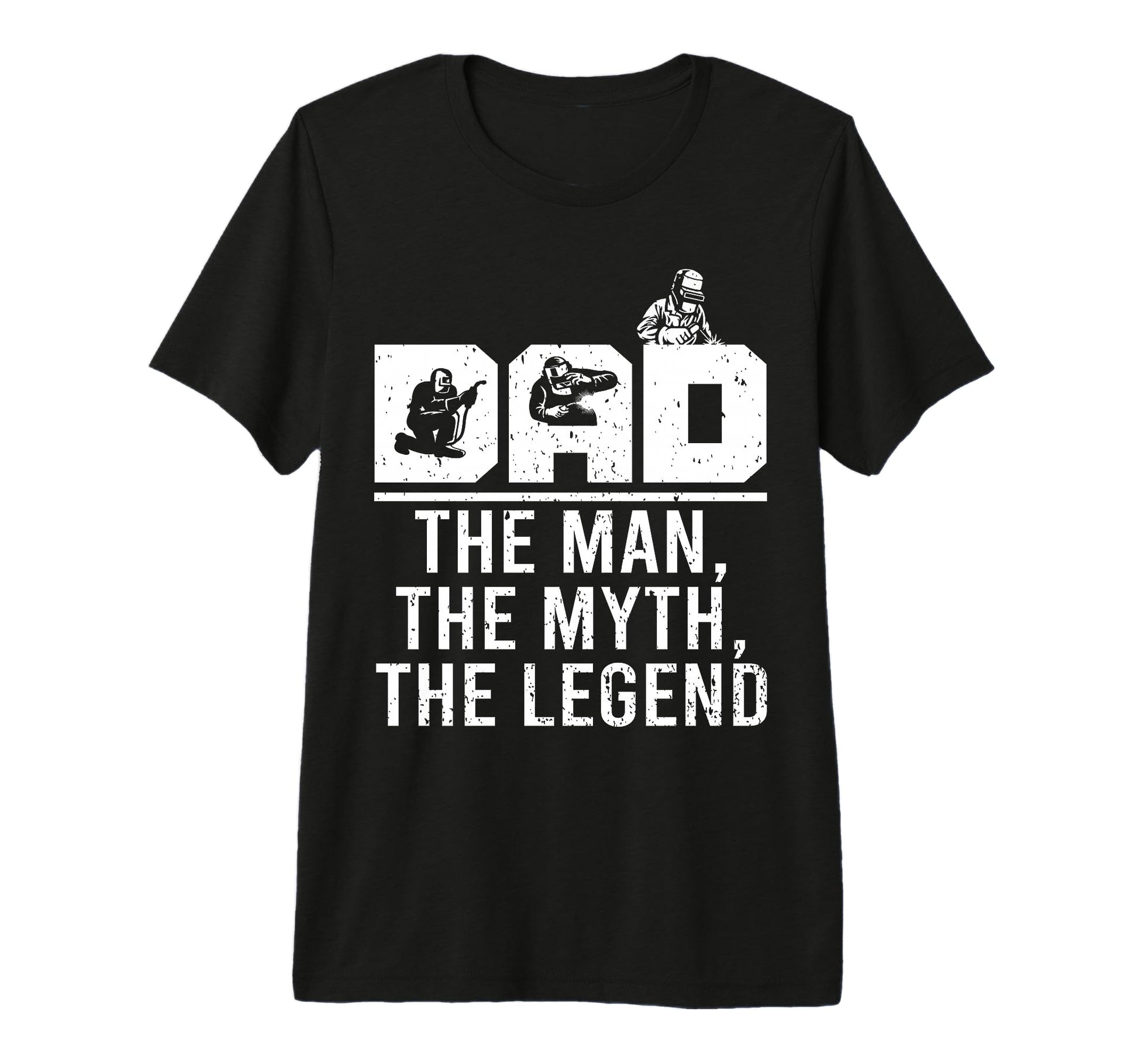 Dad Myth Legend Funny Welder Welding T-Shirt - Minimalist Print Unisex - T-Shirt, Sweatshirt, Hoodie