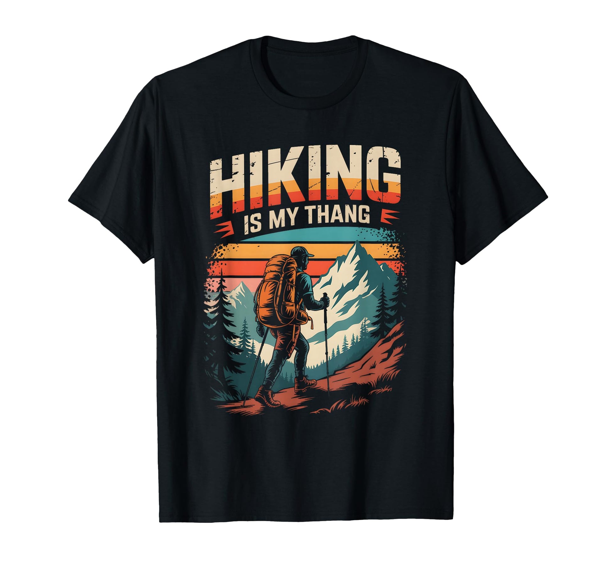Funny Hiker Hikers Hiking Walking Jokes T-Shirt - Aesthetic Graphic Unisex - T-Shirt, Sweatshirt, Hoodie