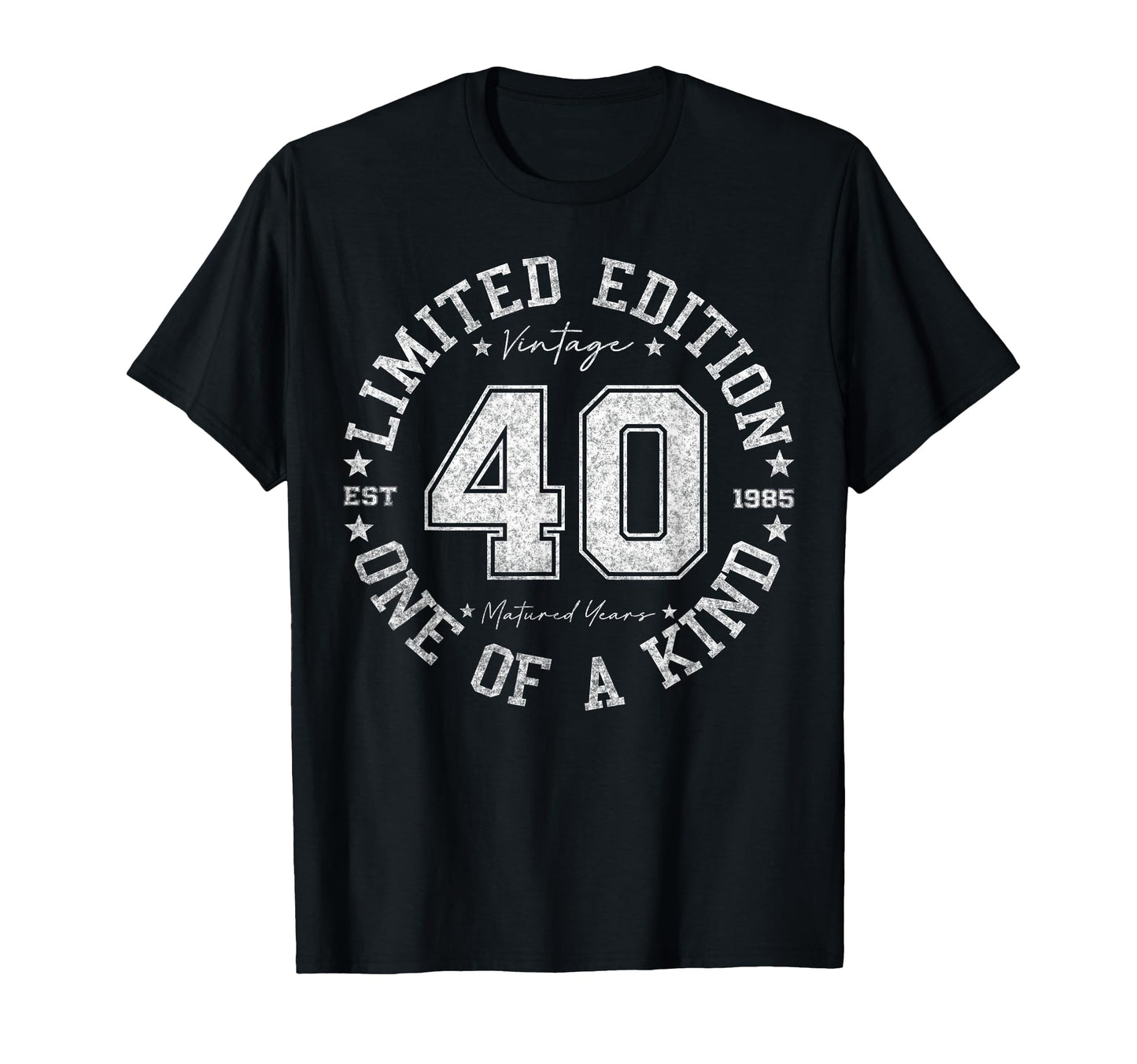 40 Year Old Gifts 1985 40Th Birthday T-Shirt - Novelty Apparel for Adults - T-Shirt, Sweatshirt, Hoodie