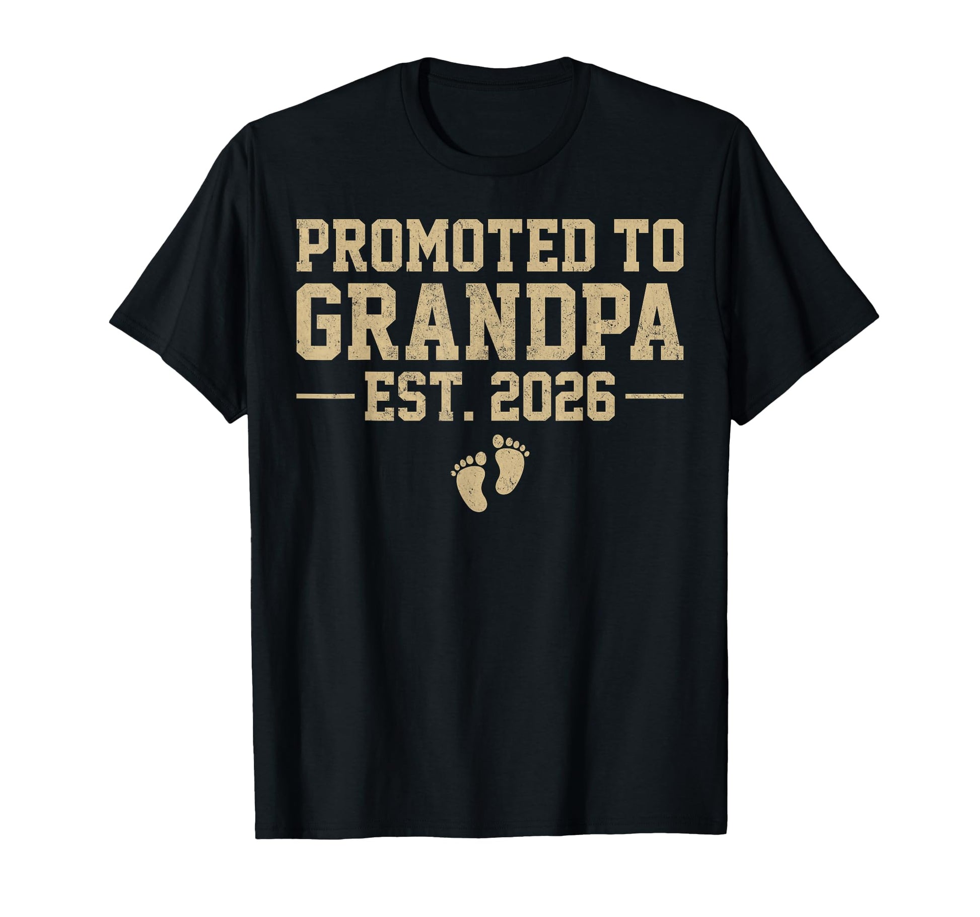 Mens Promoted To Grandpa Est 2026 T-Shirt - Fun Novelty Design Men Women - T-Shirt, Sweatshirt, Hoodie
