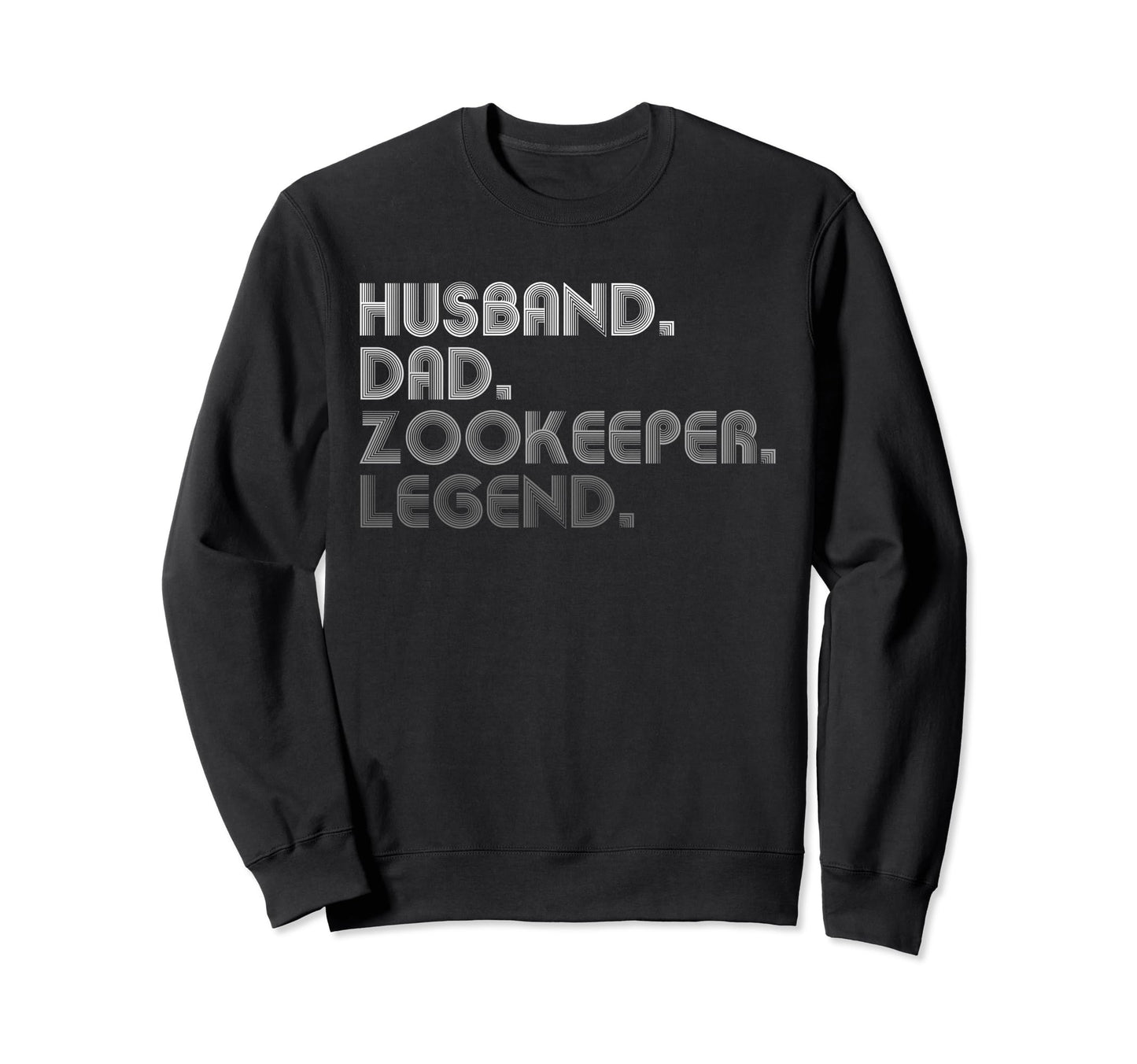 Sarcastic Husband Dad Zookeeper Legend T-Shirt - Minimalist Print Unisex - T-Shirt, Sweatshirt, Hoodie