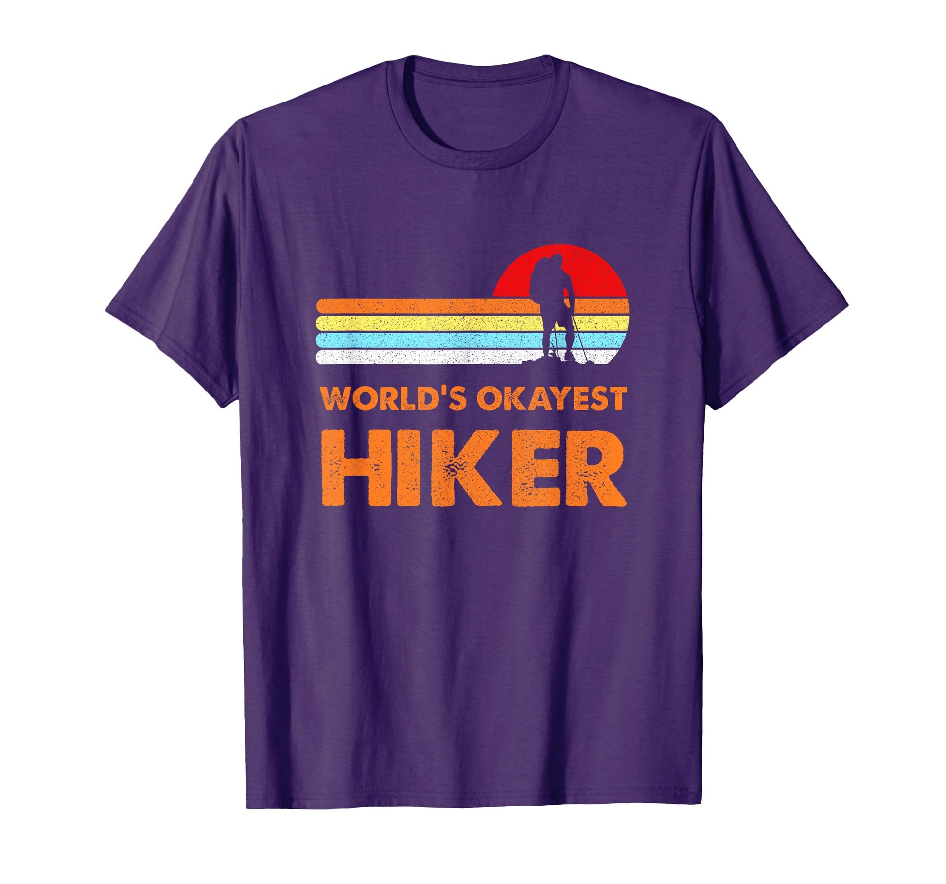 Worlds Okayest Hiker Hiking Camping T-Shirt - Minimalist Print for Adults - T-Shirt, Sweatshirt, Hoodie