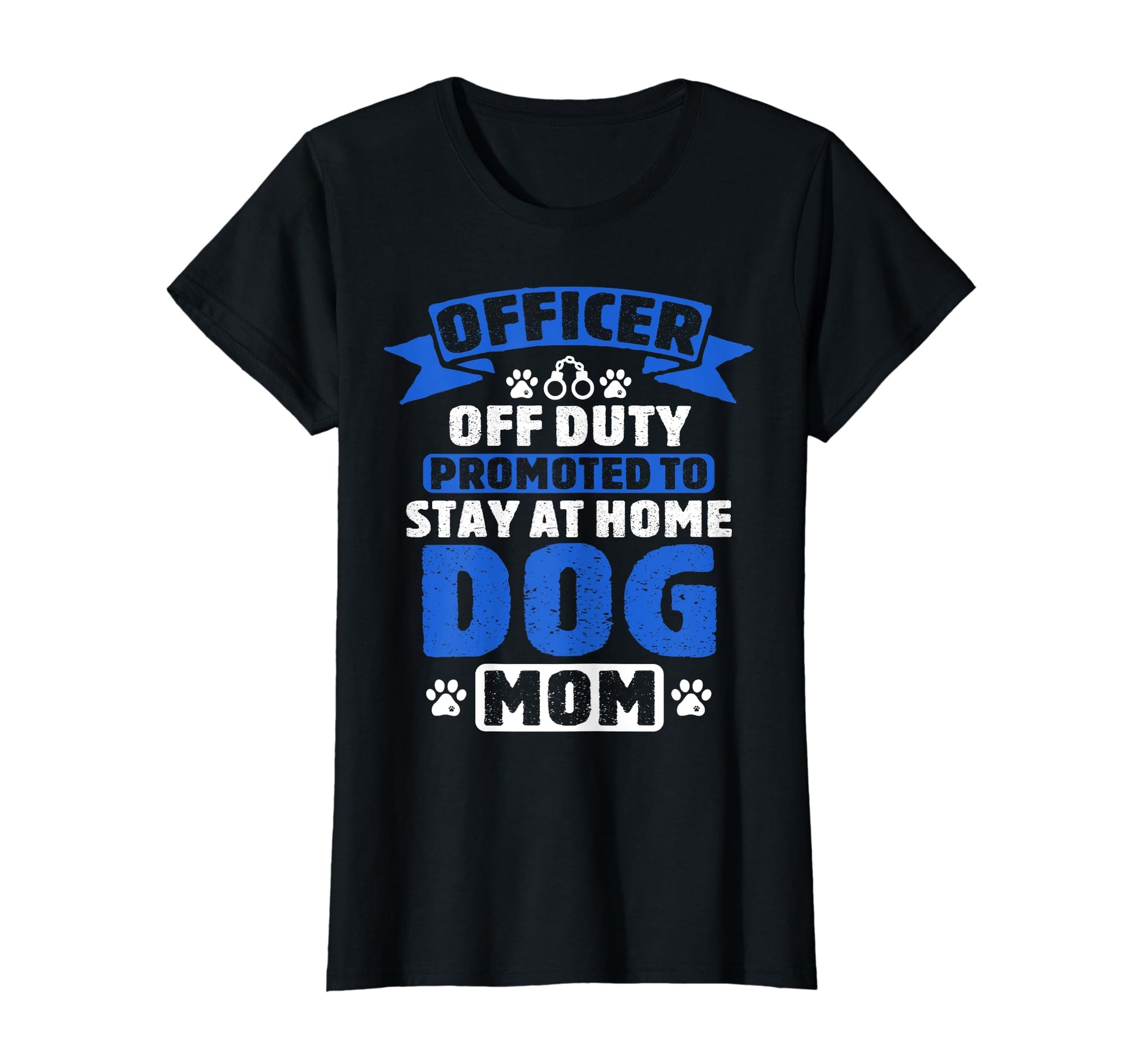 Officer Off Duty Dog Mom Funny Dog T-Shirt - Minimalist Print Men Women - T-Shirt, Sweatshirt, Hoodie