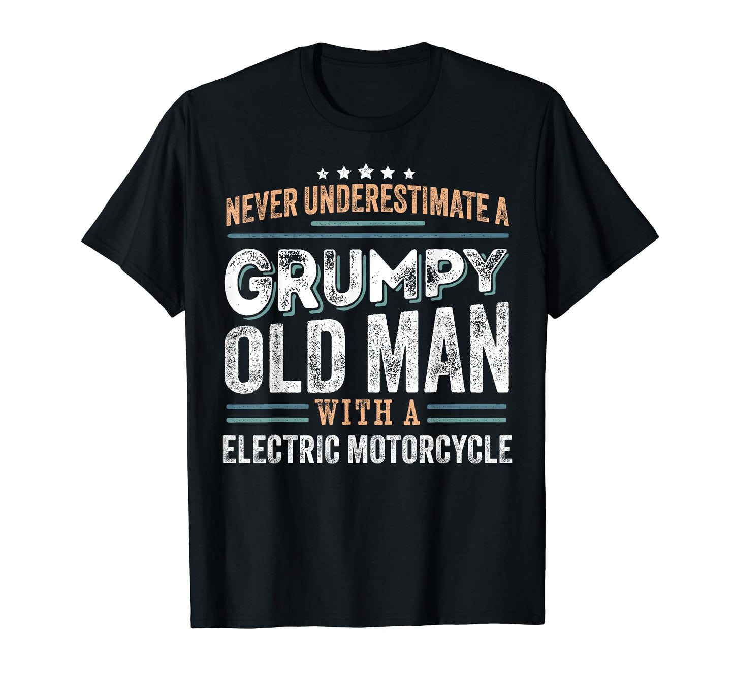Grumpy Old Electric Motorcycle T-Shirt - Fun Novelty Design for Adults - T-Shirt, Sweatshirt, Hoodie