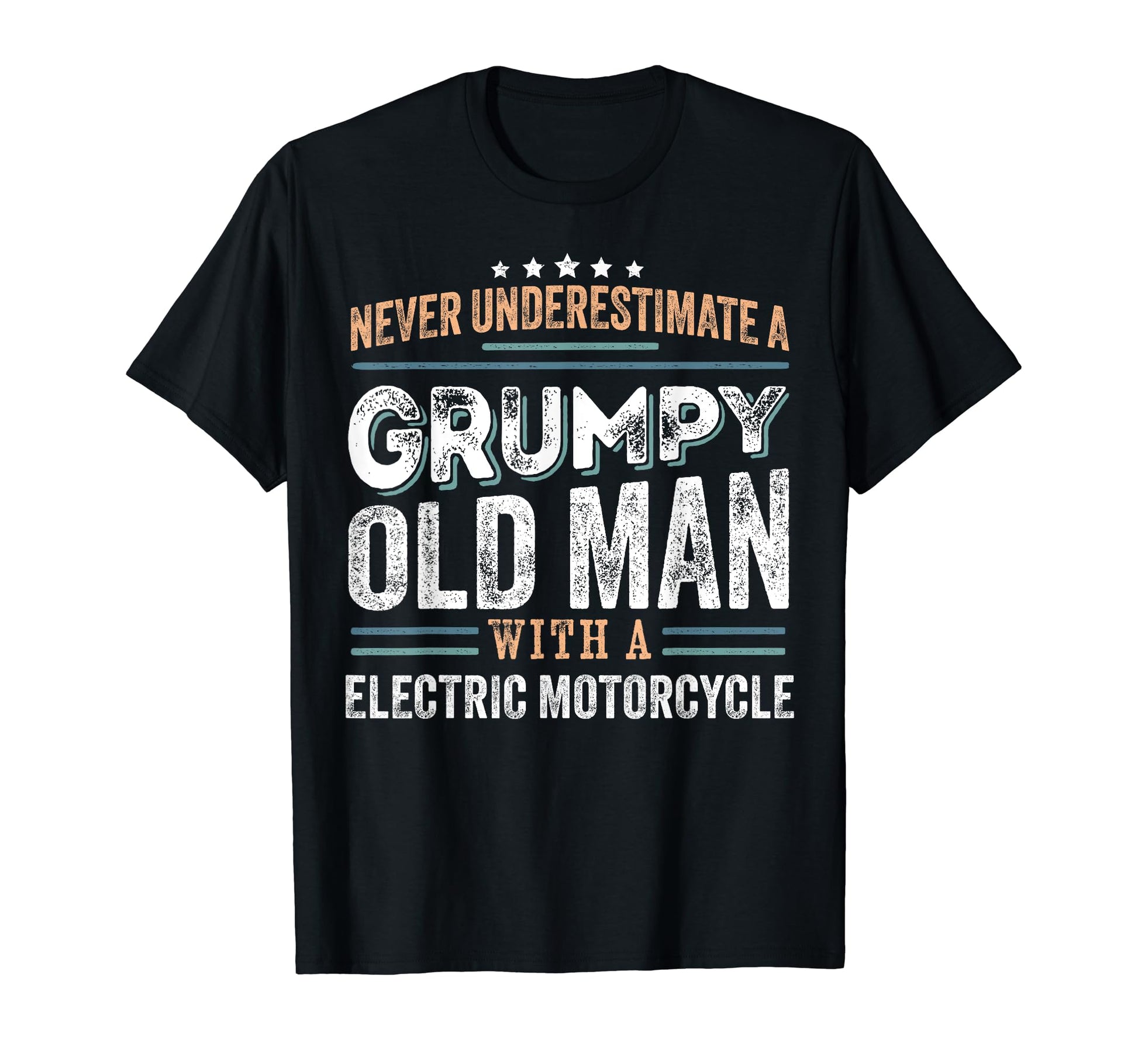 Grumpy Old Electric Motorcycle T-Shirt - Fun Novelty Design for Adults - T-Shirt, Sweatshirt, Hoodie