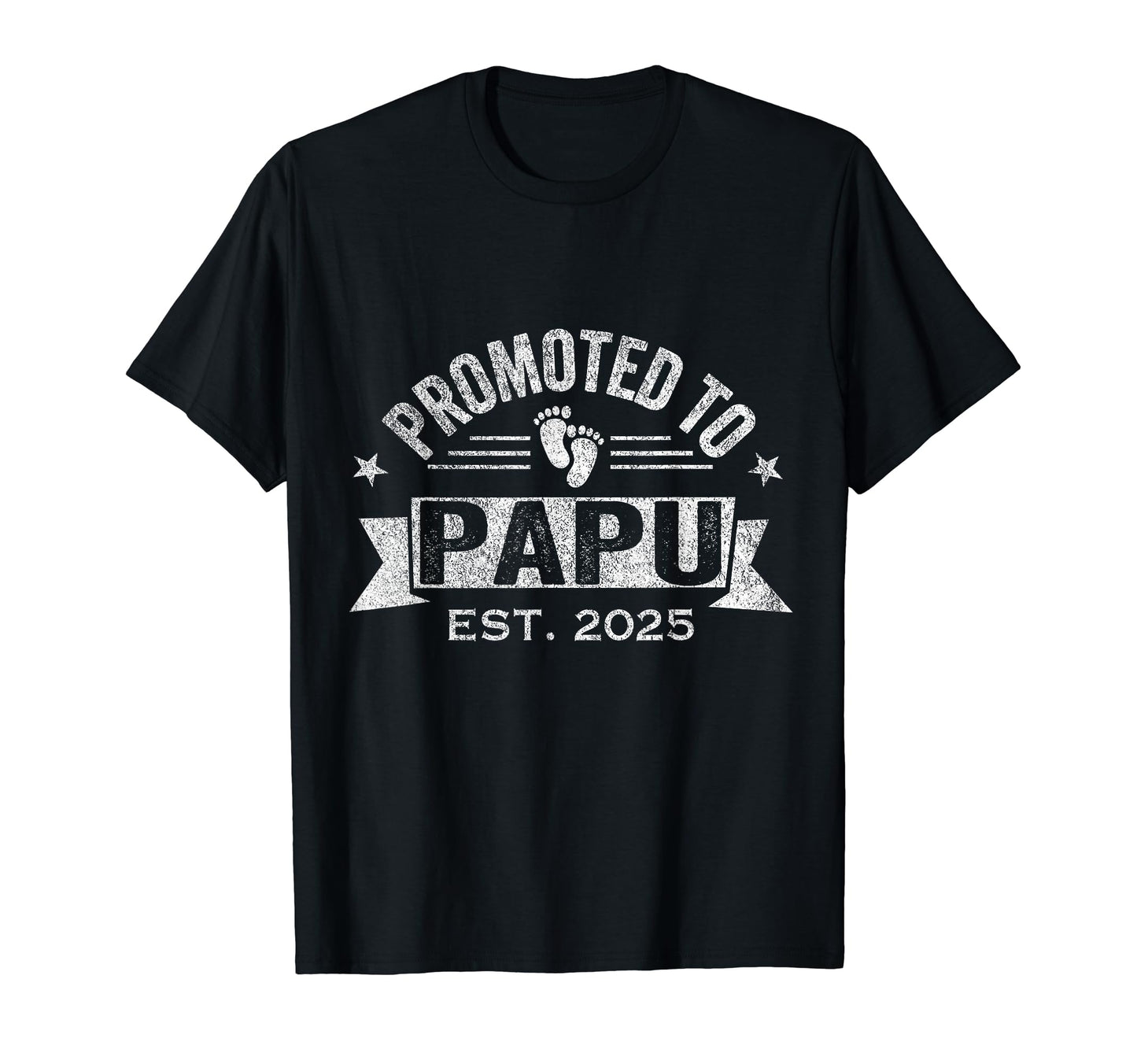 Promoted To Papu Est 2025 Greek T-Shirt - Fun Novelty Design Unisex - T-Shirt, Sweatshirt, Hoodie
