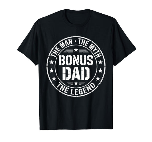 Bonus Dad Myth Legend Fathers Day T-Shirt - Minimalist Print Unisex - T-Shirt, Sweatshirt, Hoodie