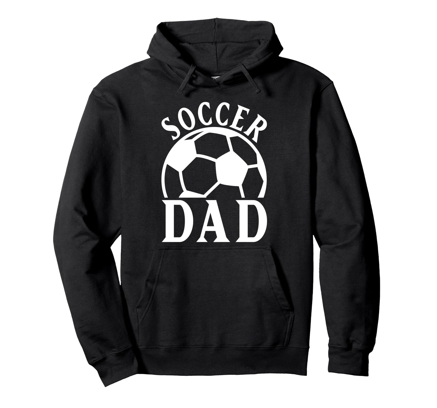Soccer Dad Hoodie - Unique Graphic for Adults - T-Shirt, Sweatshirt, Hoodie