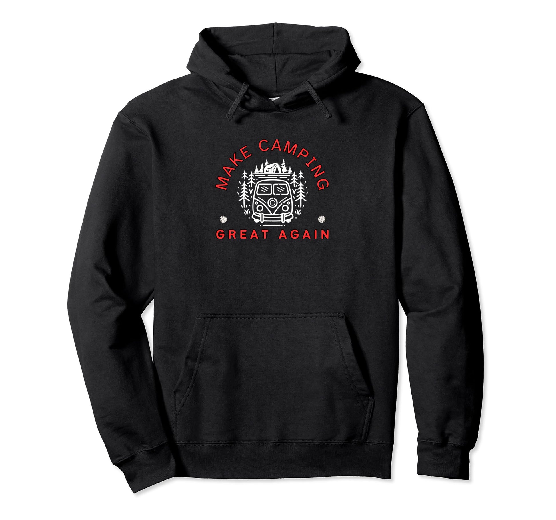 Make Camping Great Again Fun Campers Rv Hoodie - Graphic Print Unisex - T-Shirt, Sweatshirt, Hoodie